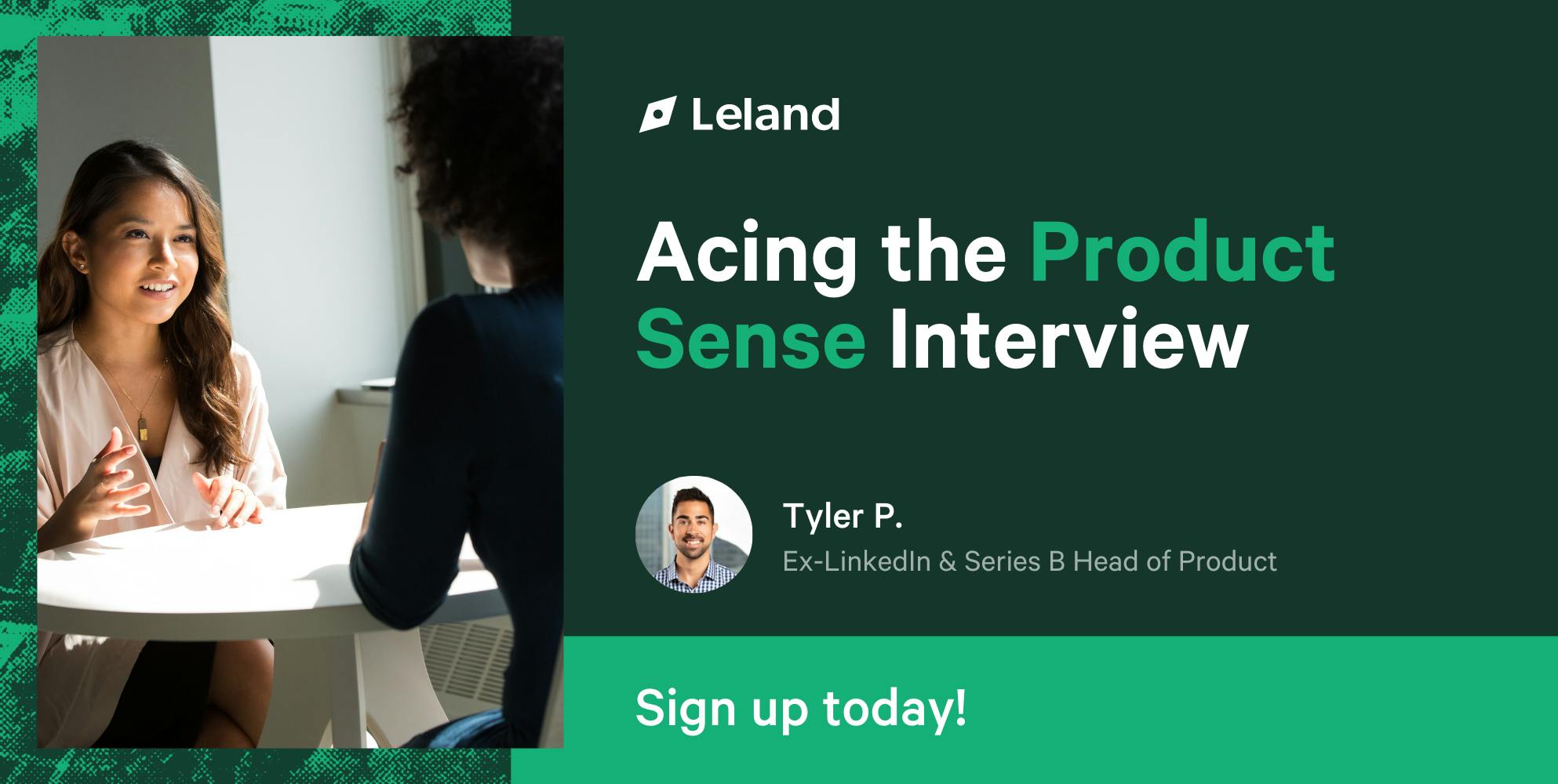 Acing the Product Sense Interview by Tyler P. Product Management