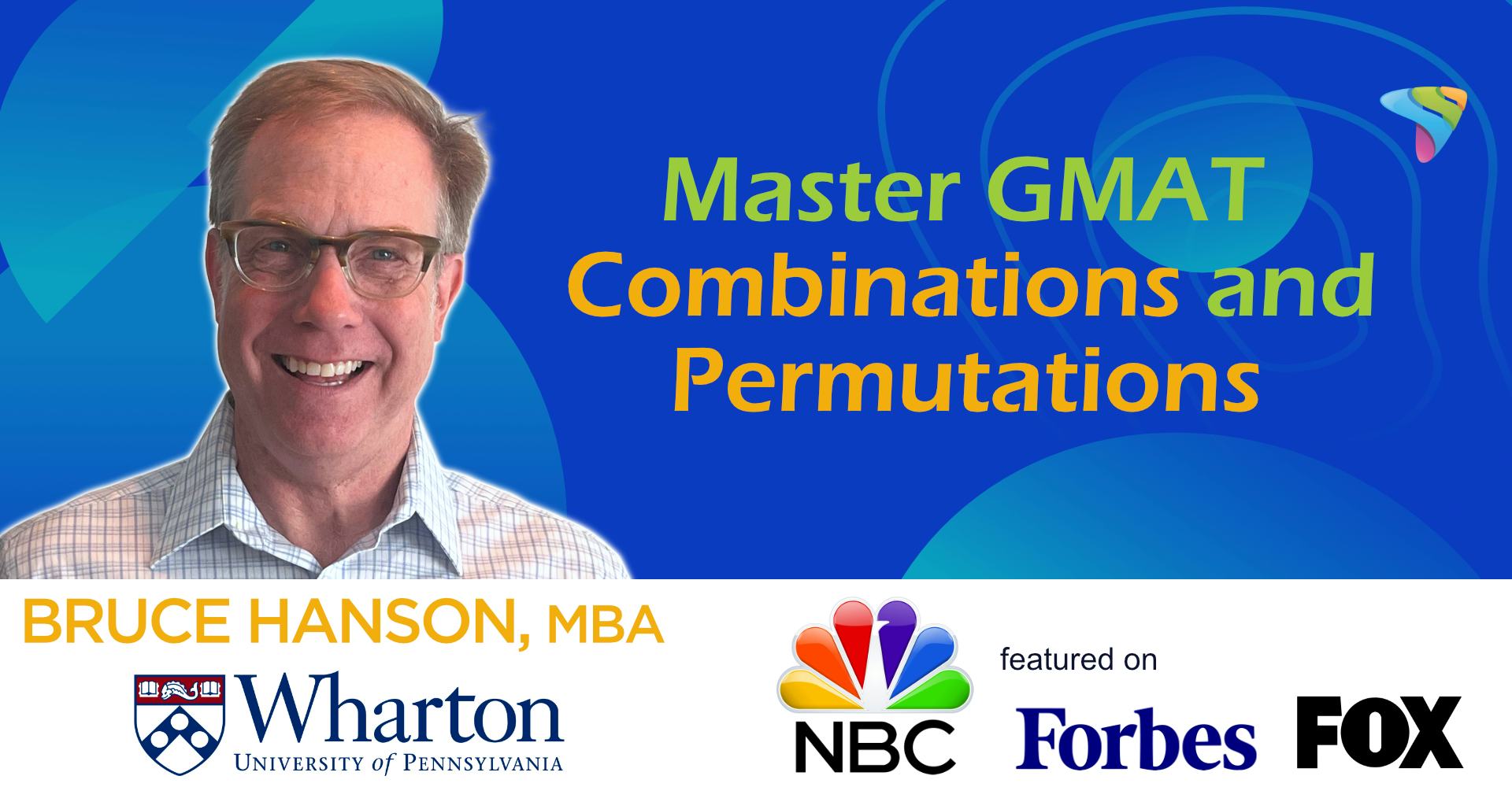 Master GMAT Combinations and Permutations!
