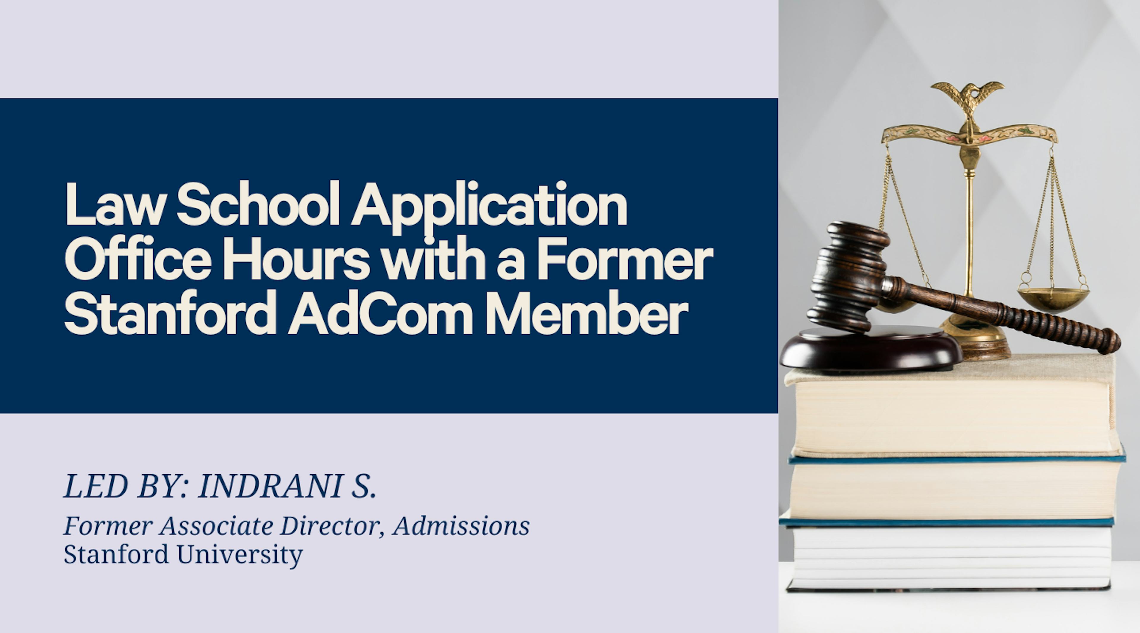 Law School App Office Hours with a Former Stanford AdCom Member