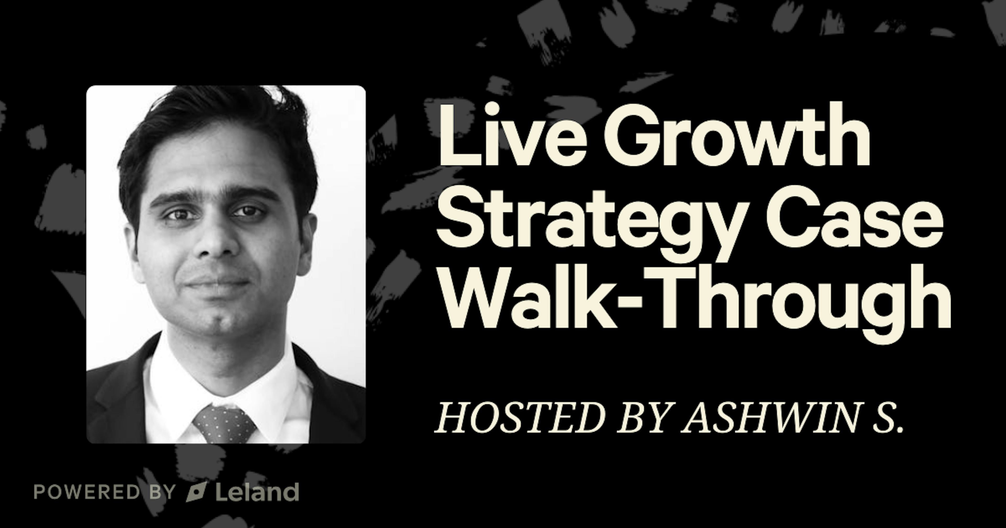 Live Growth Strategy Case Walk-Through