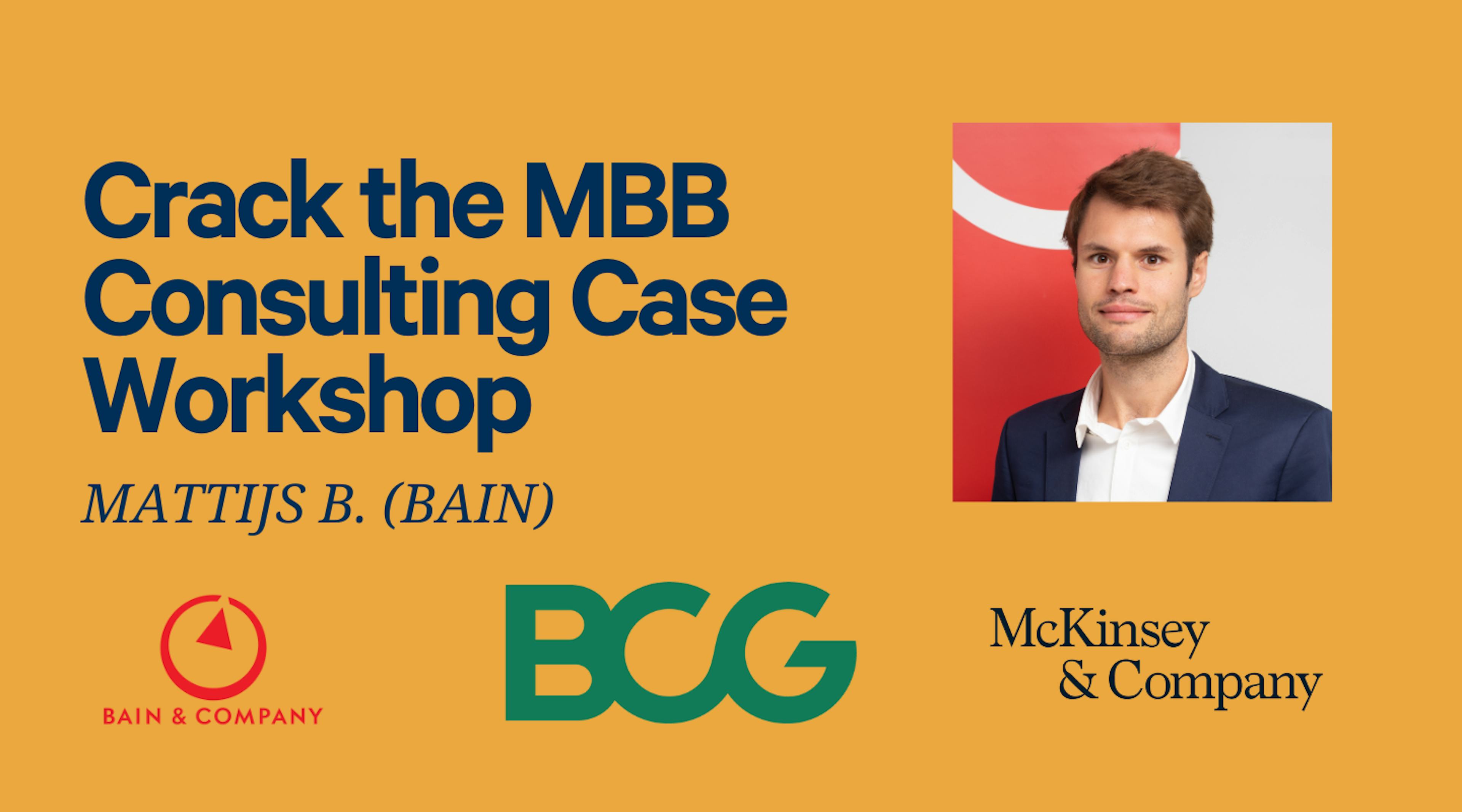 Crack the MBB Consulting Case 
