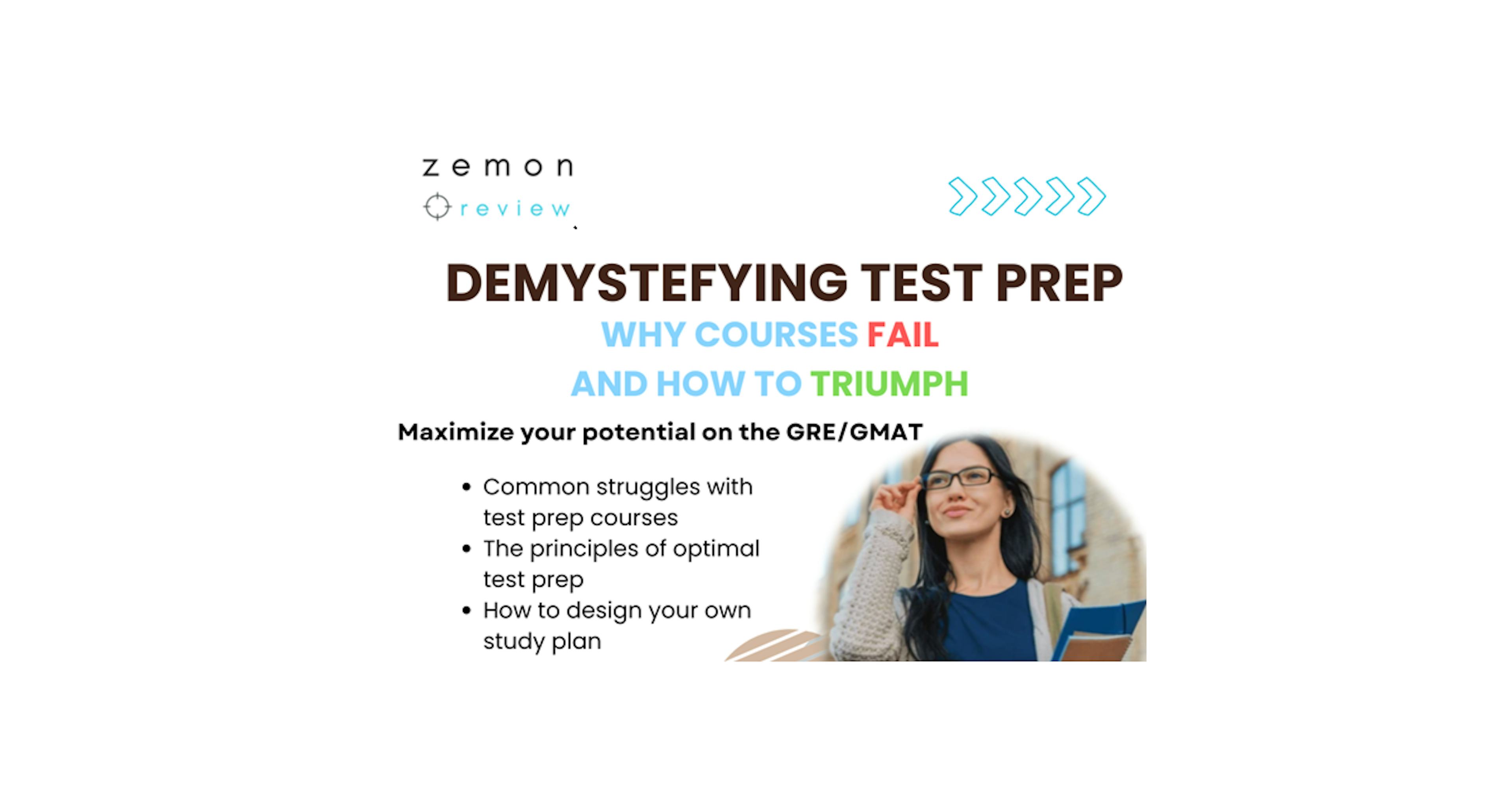 Demystifying Test Prep: Why Courses Fail and How to Triumph 