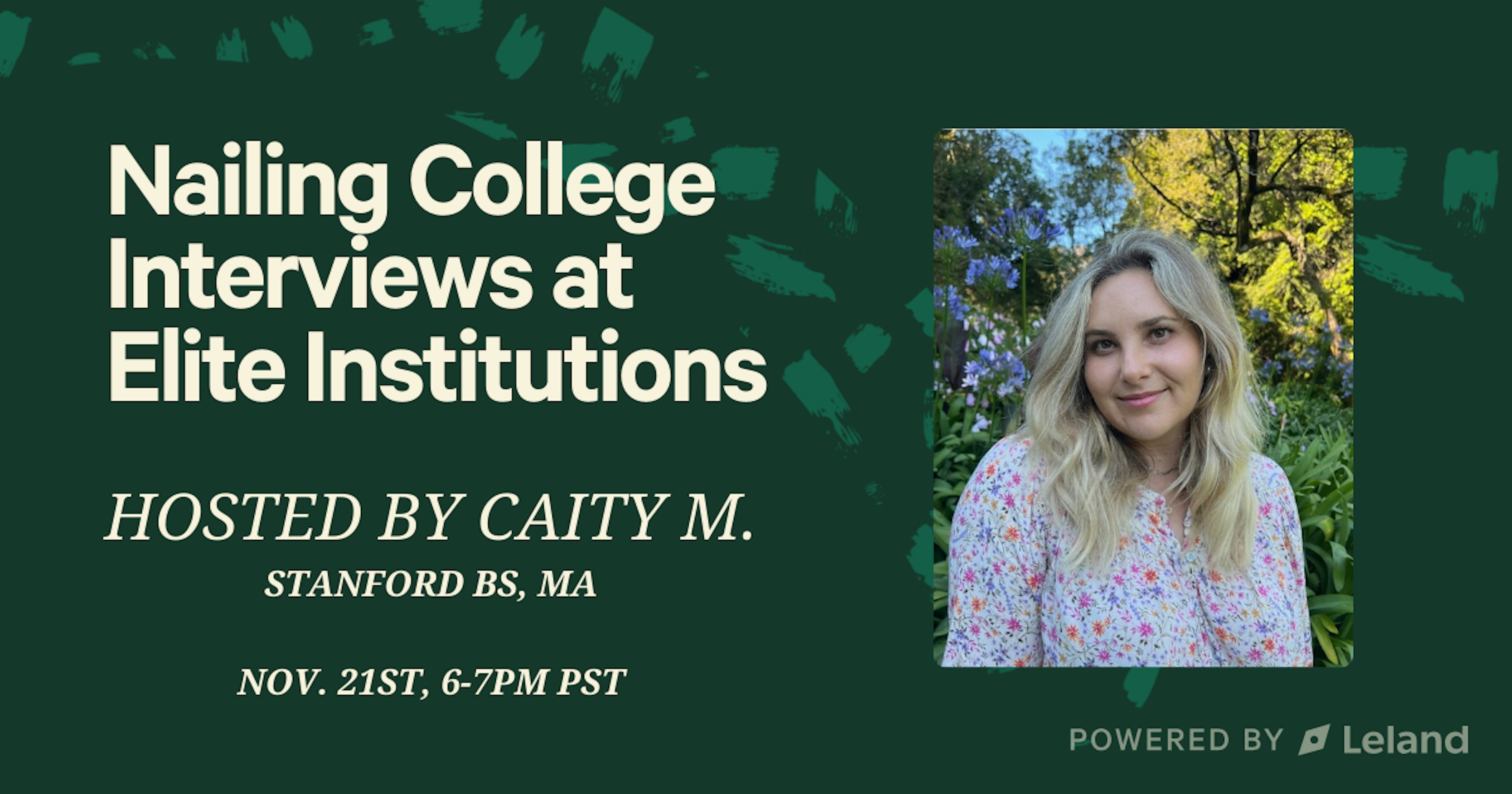 Nailing College Interviews at Elite Institutions