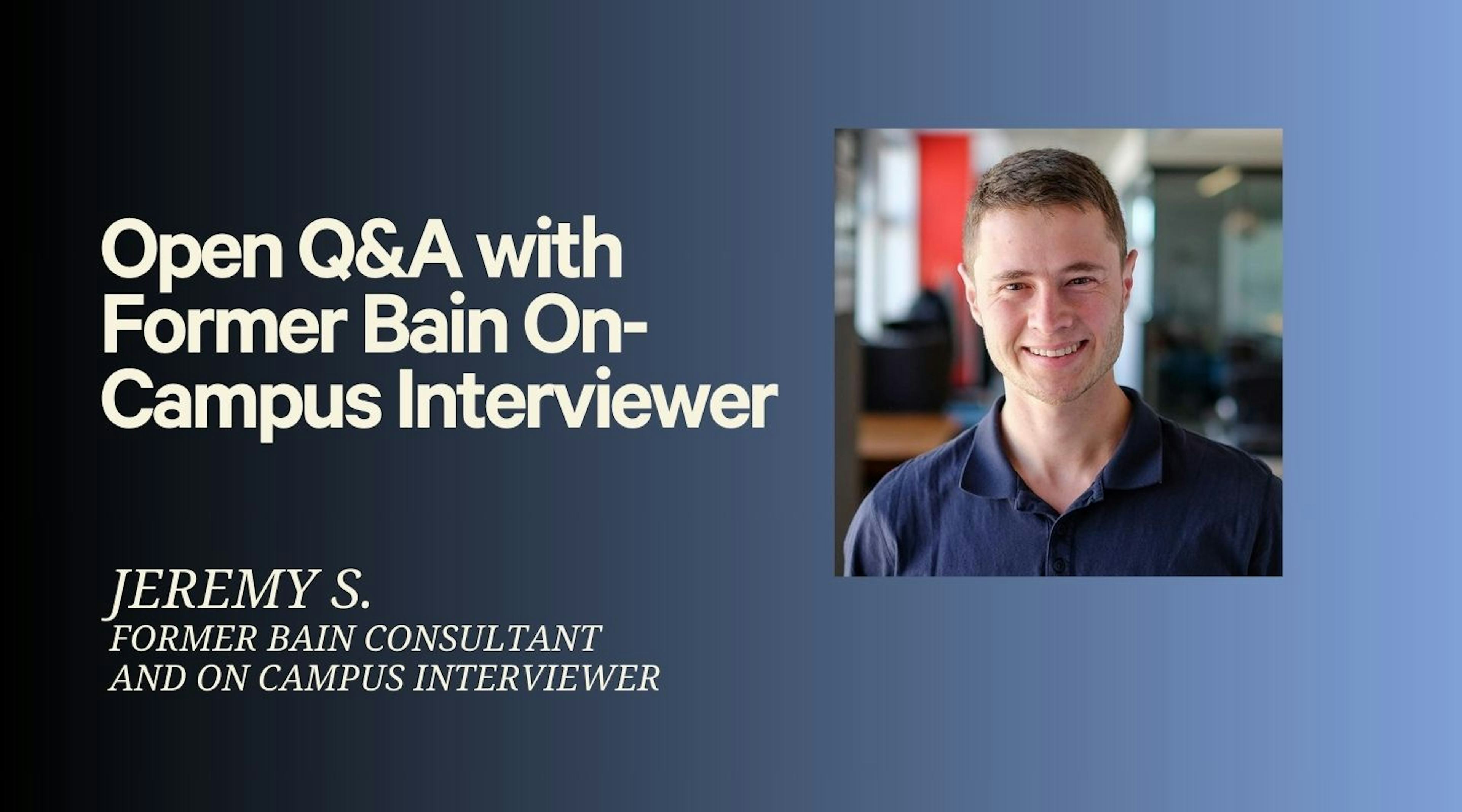 Office Hours with a Former Bain On-Campus Interviewer