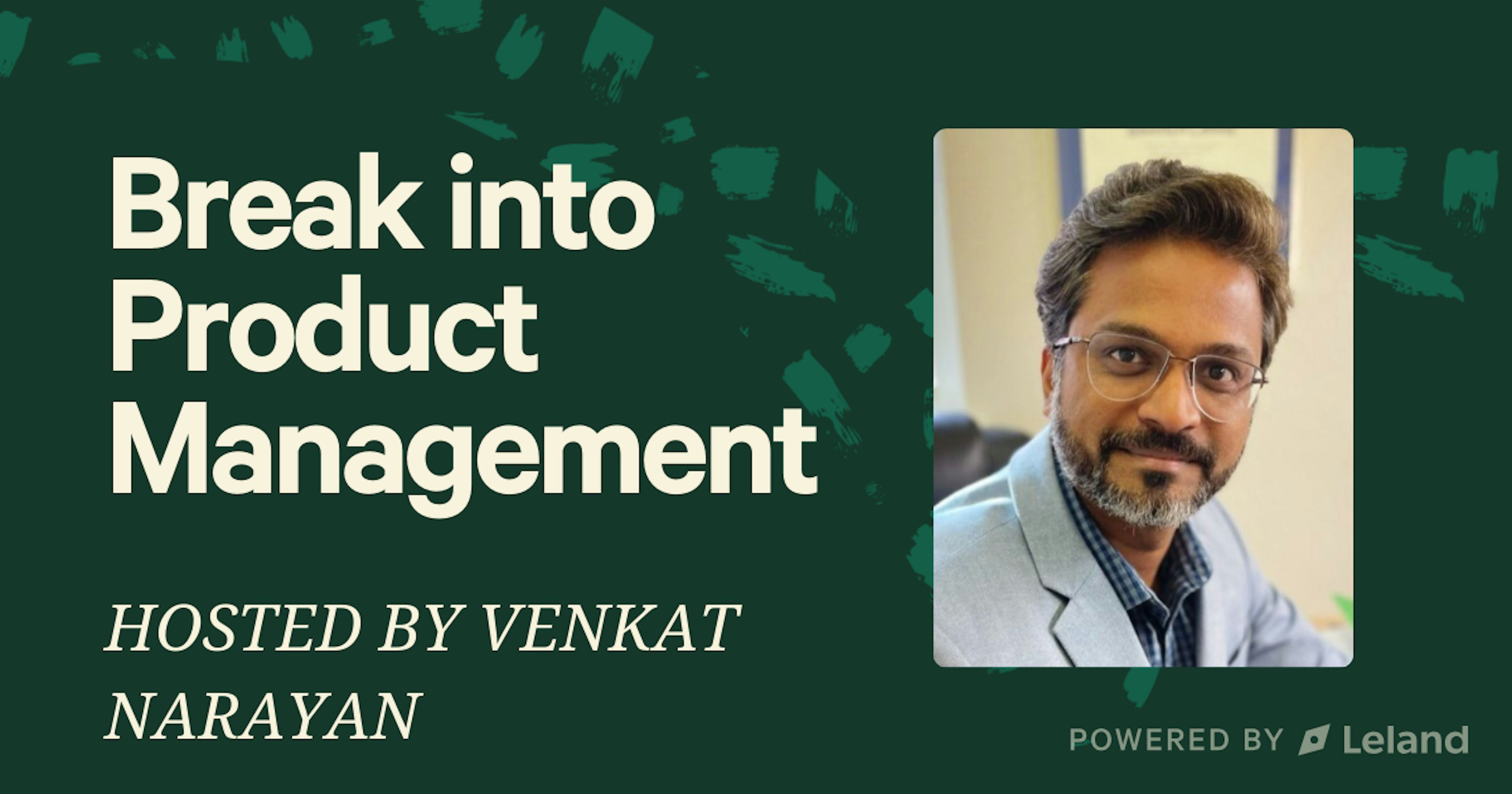 Product Management - Break into it and succeed 