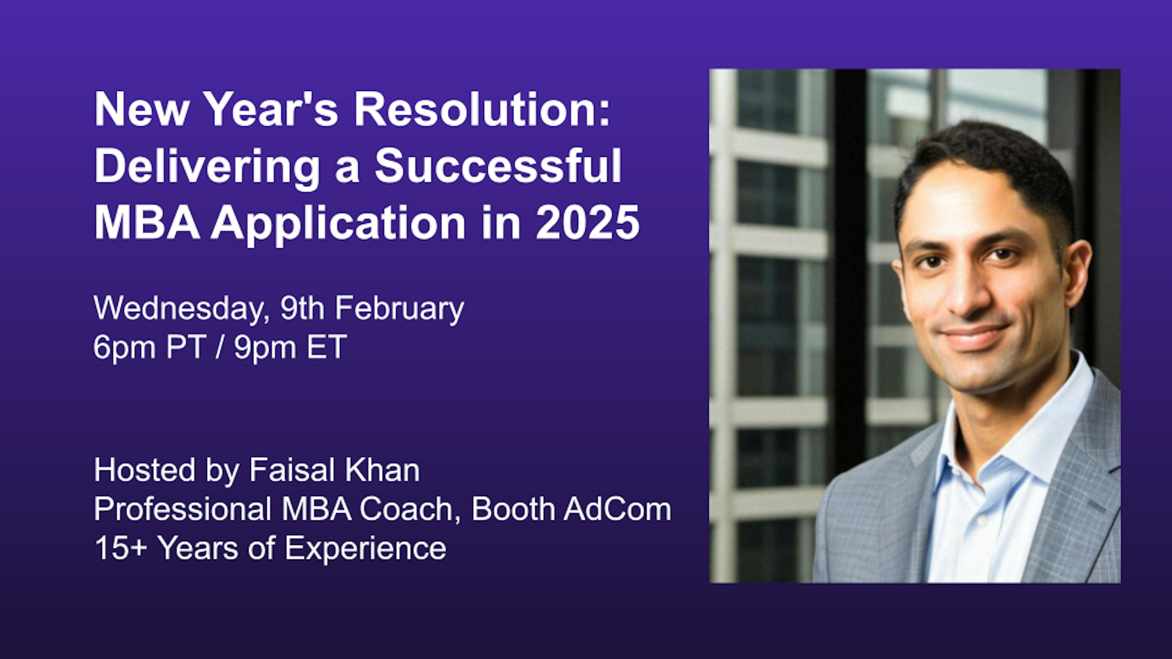 New Year's Resolution: Delivering a Successful MBA Application in 2025