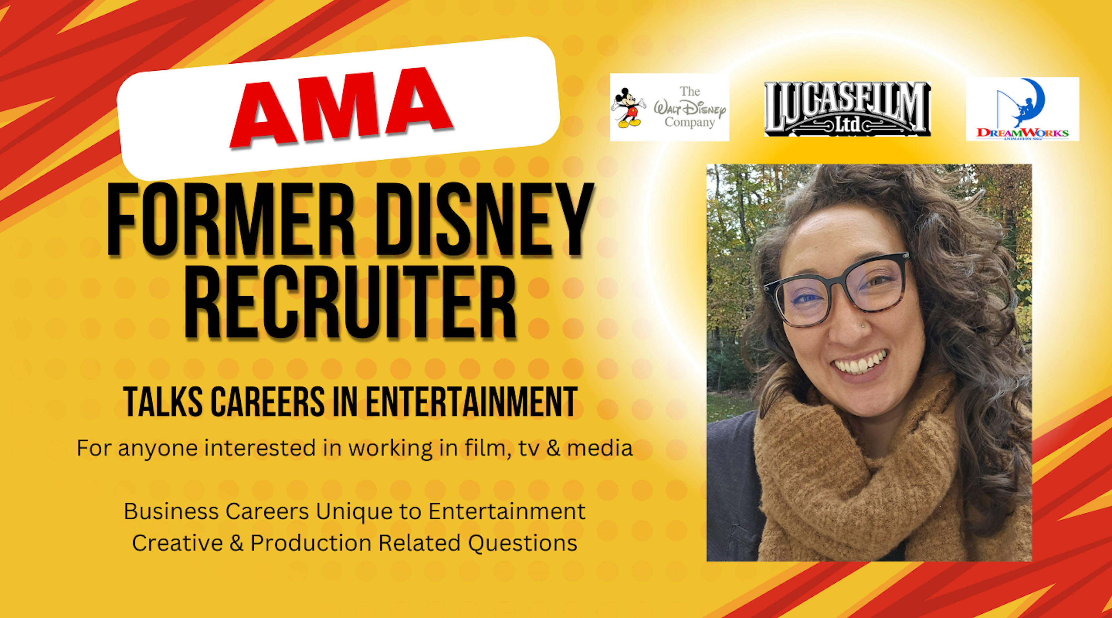 AMA: Former Disney Recruiter Talks Careers in Entertainment