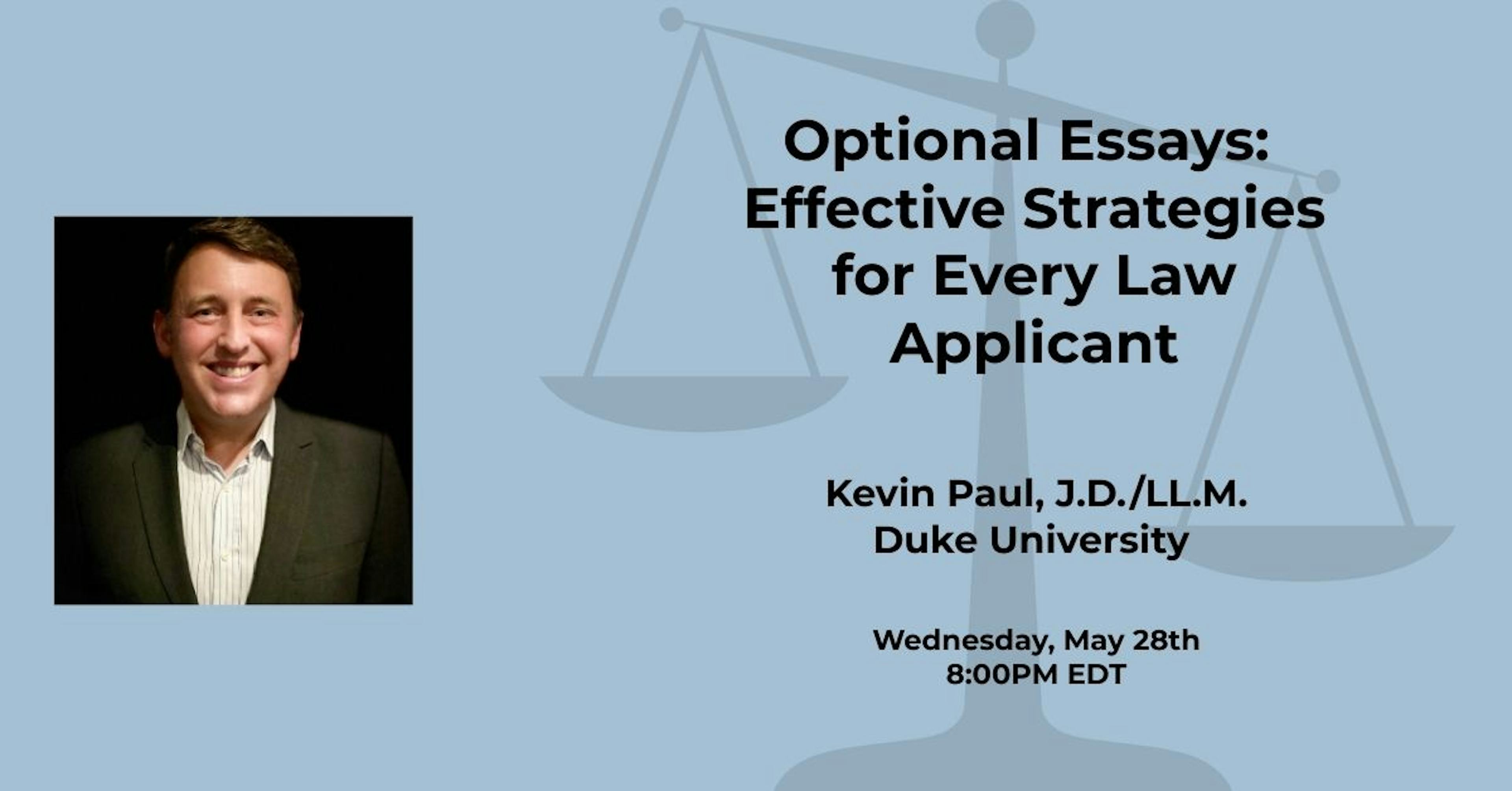 Optional Essays: Effective Strategies for Every Law Applicant