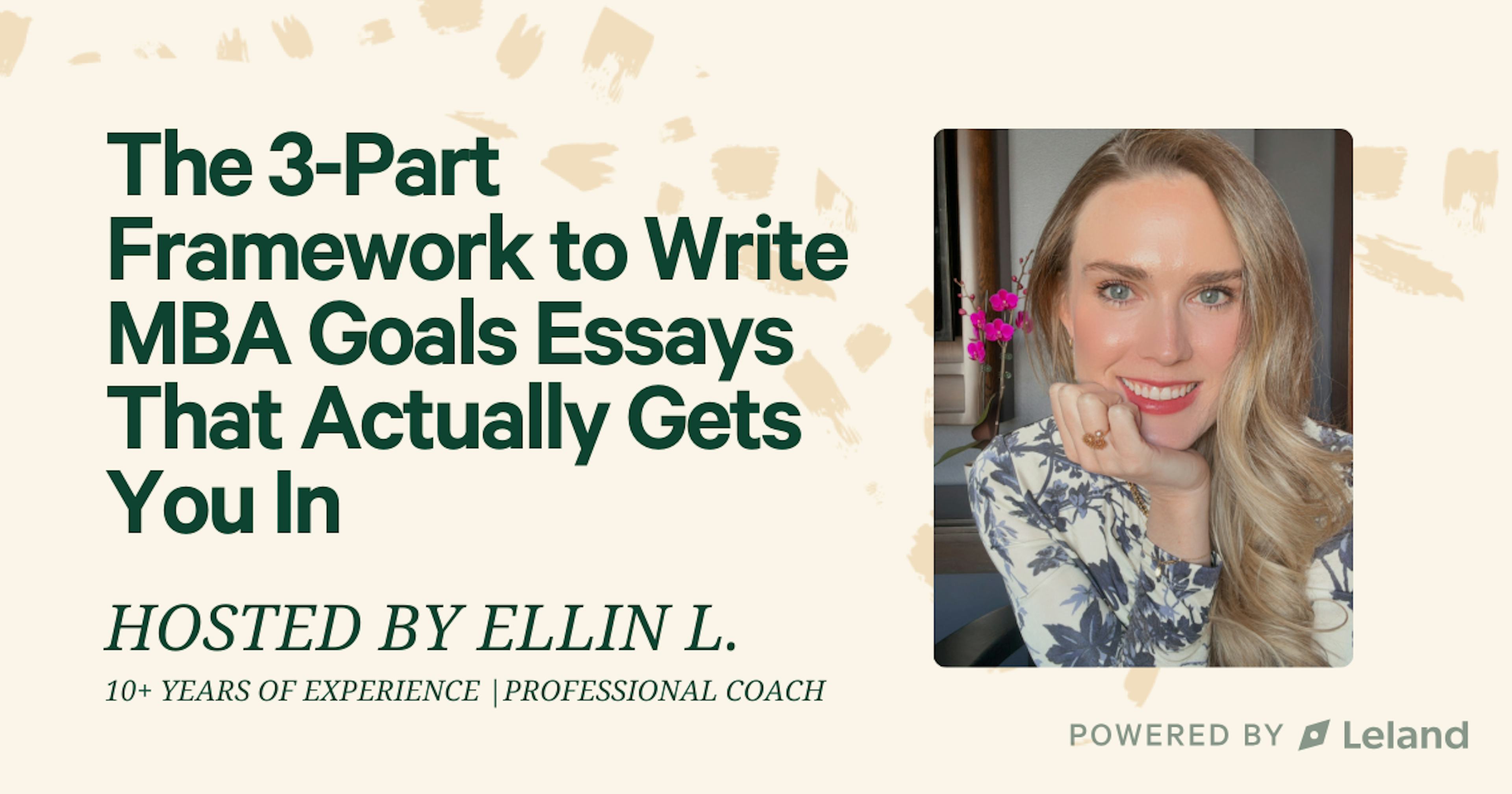 The 3-Part Framework for MBA Goals Essays That Actually Gets You In