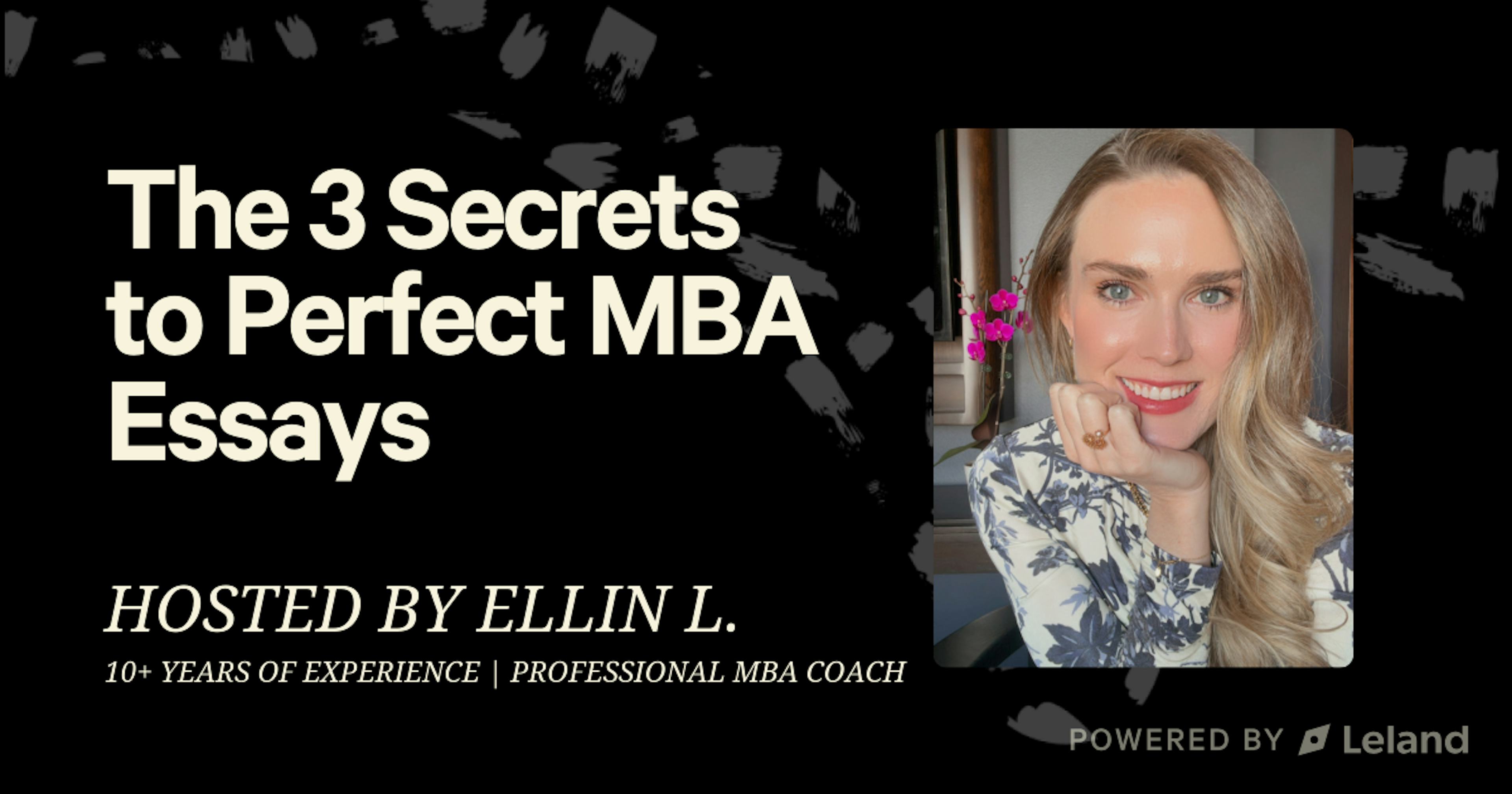 The 3 Secrets to Perfect MBA Essays