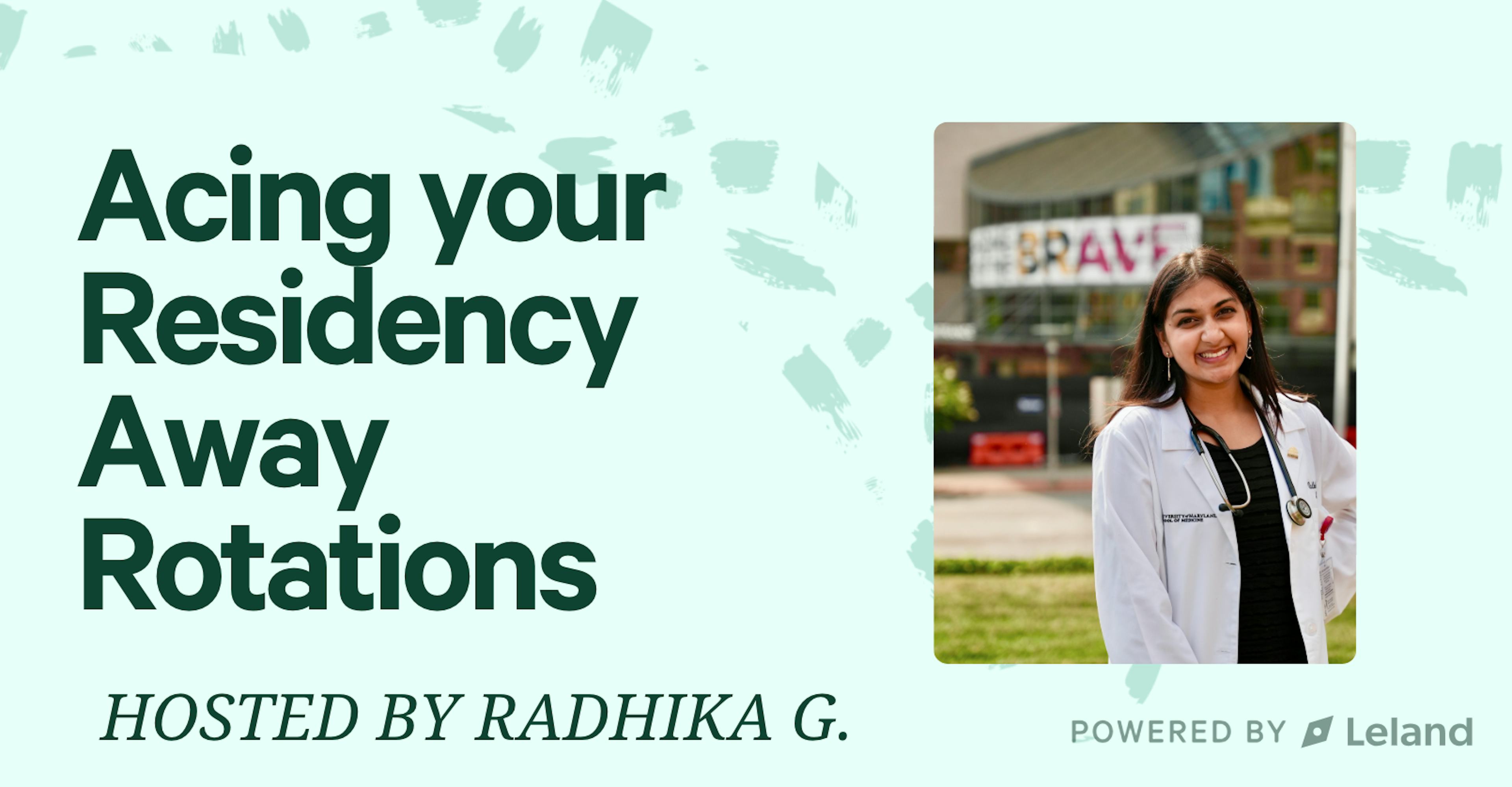 Acing your Residency Away Rotations