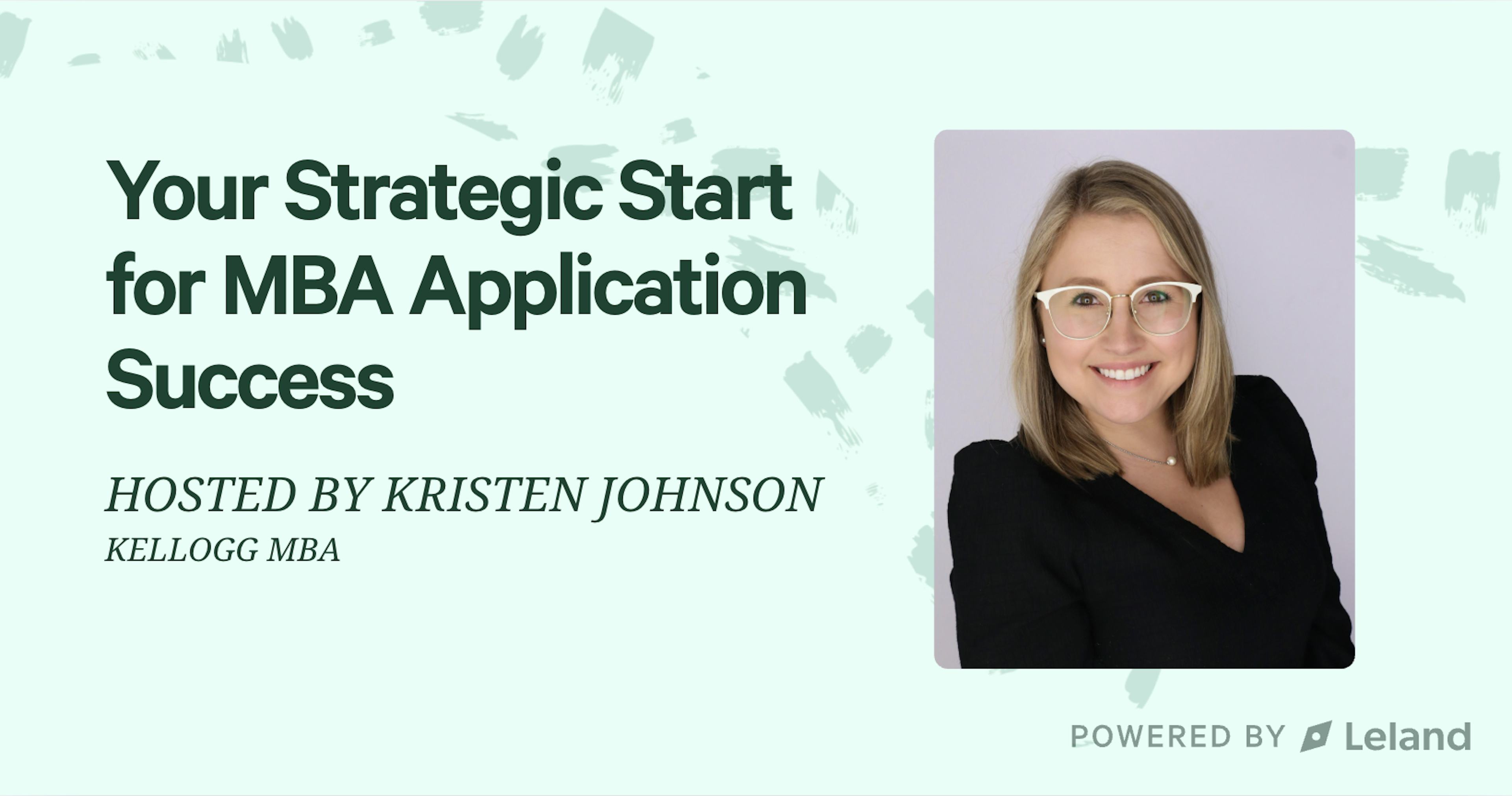 Your Strategic Start for MBA Application Success