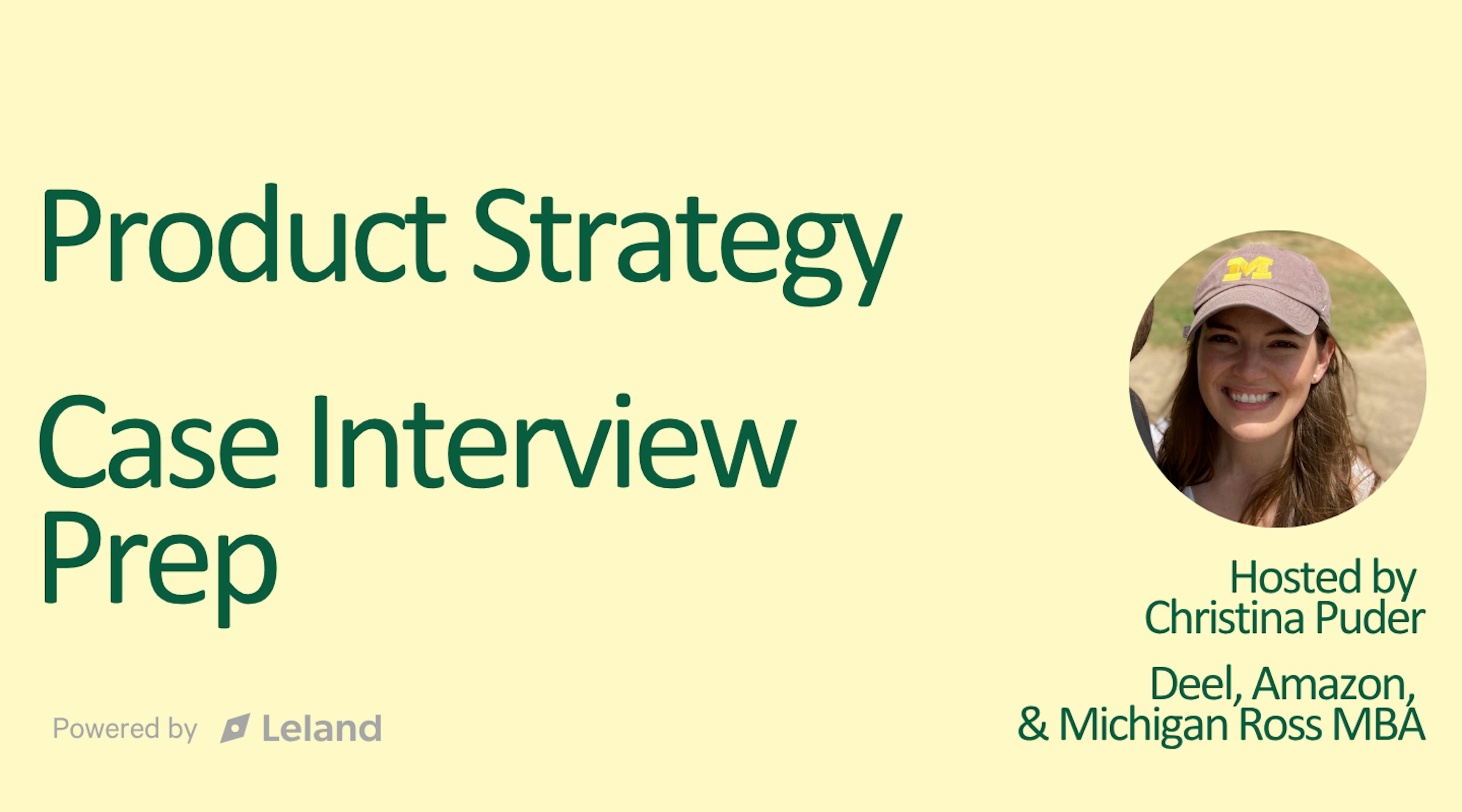 Product Strategy Case Interview Prep