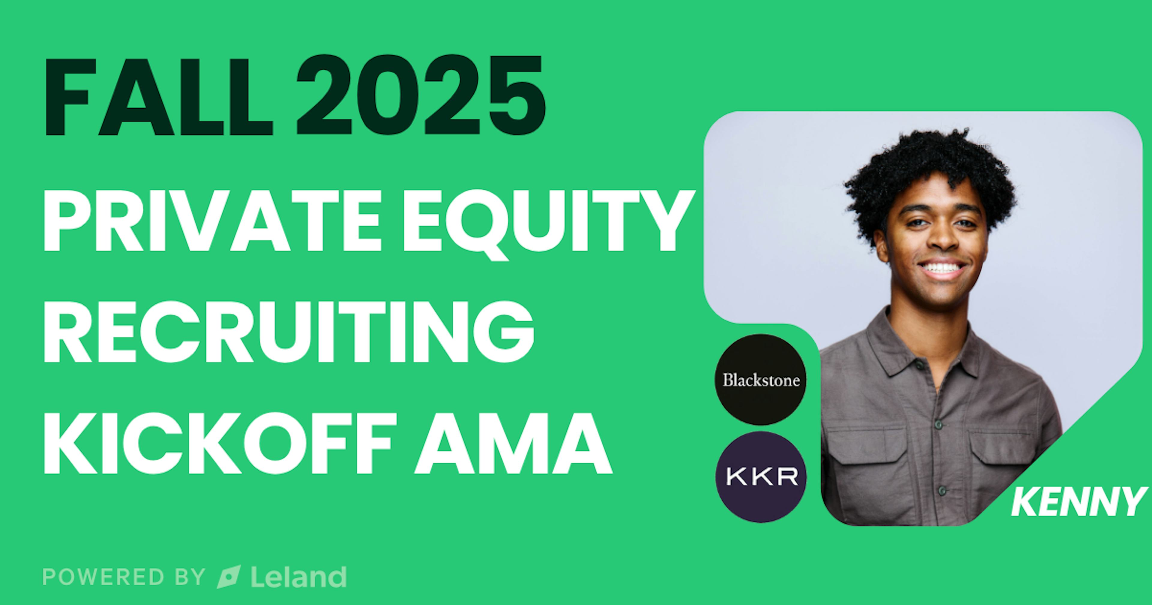 Private Equity Recruiting: Fall 2025 Kickoff