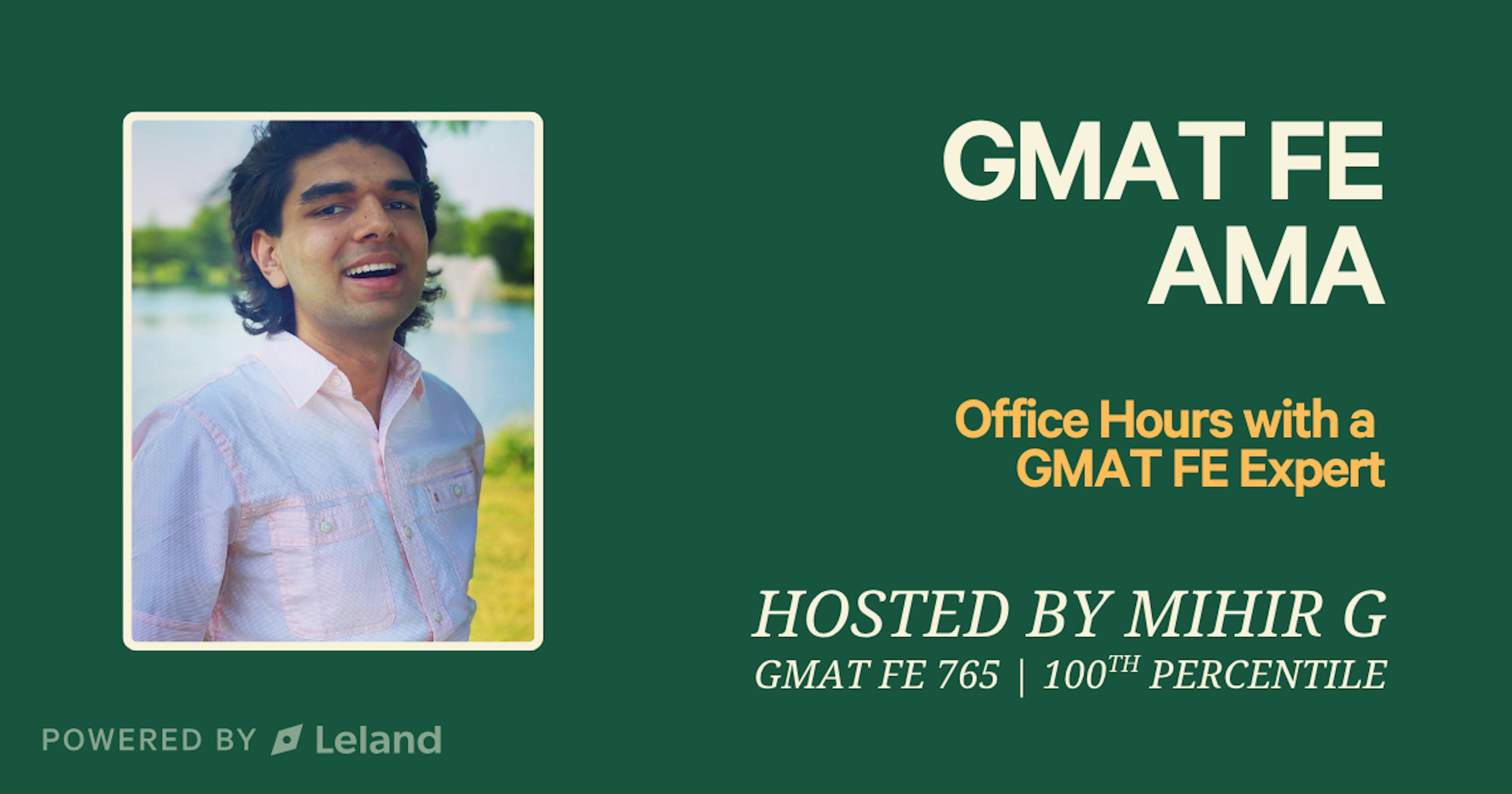 GMAT AMA: Office Hours with a GMAT Expert