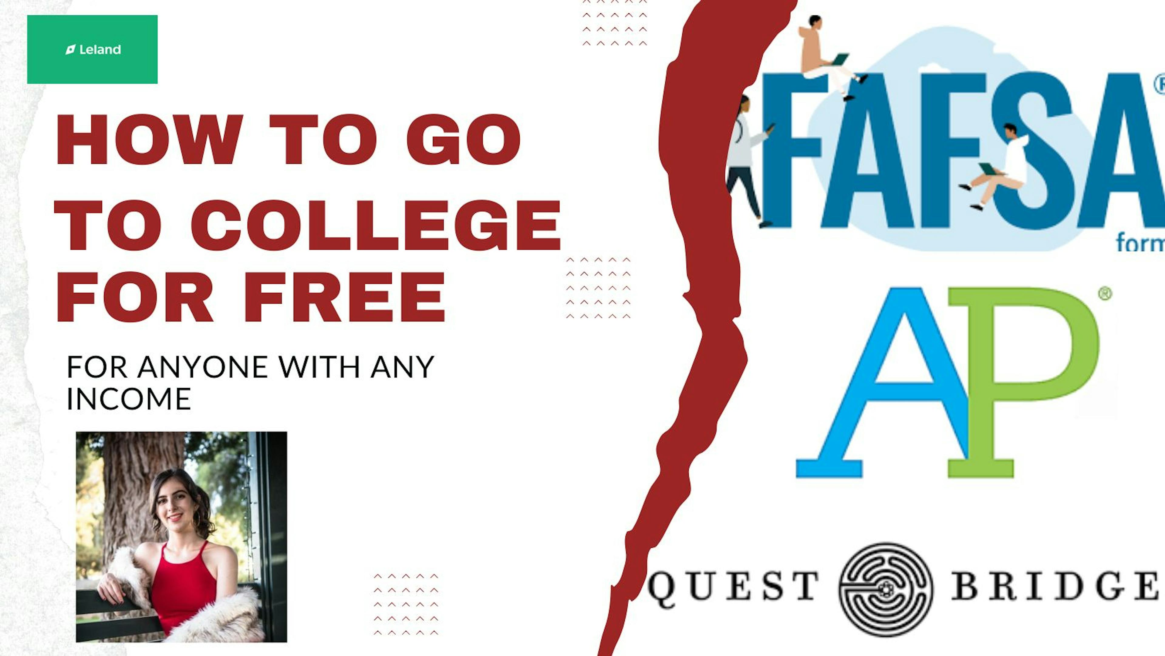 Go to College for Free: Understanding FAFSA, Scholarships, etc