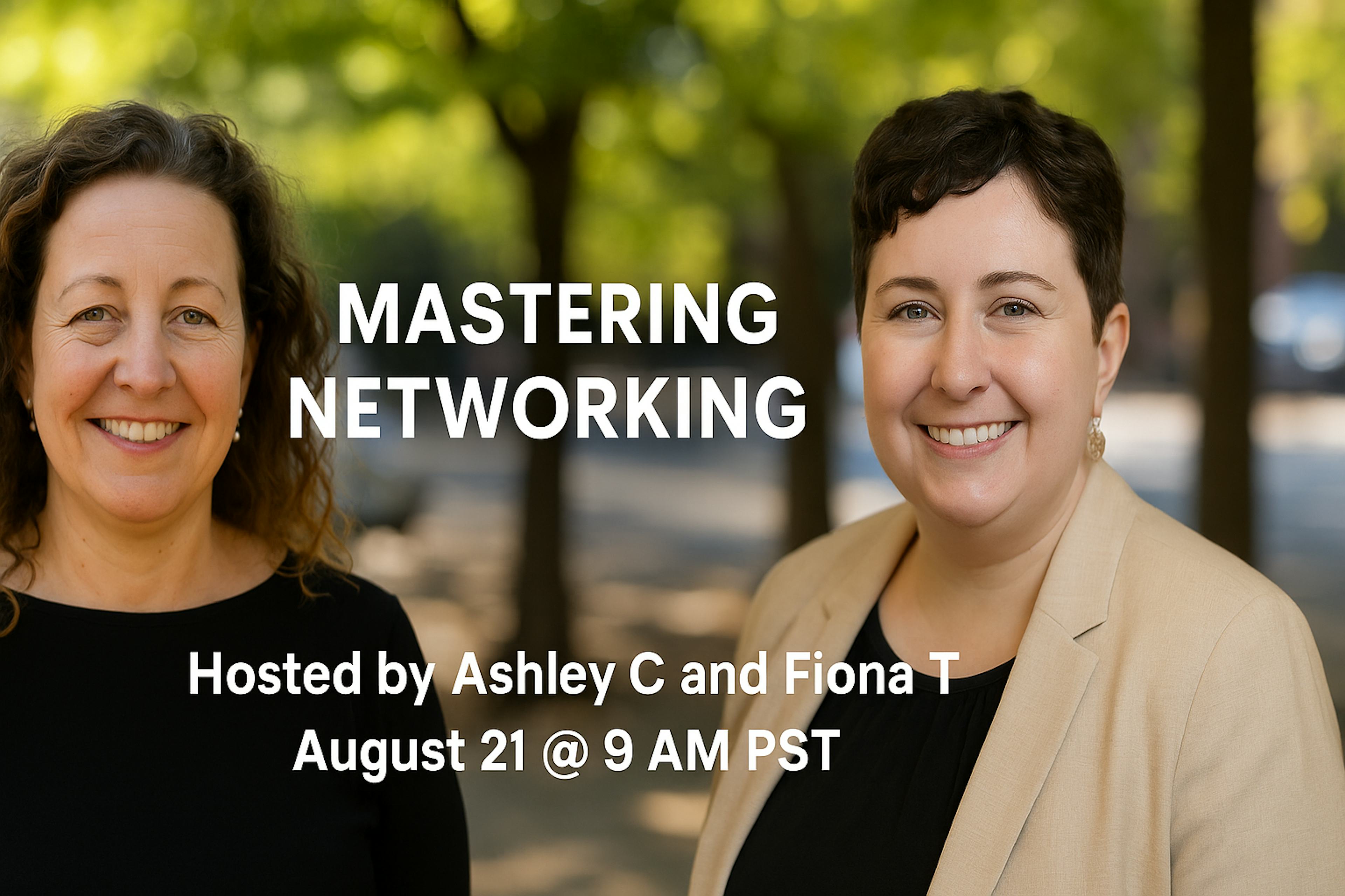 Mastering Networking - What to Say & How to Follow-up!
