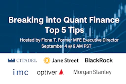 Breaking Into Quant Finance - Top 5 Tips