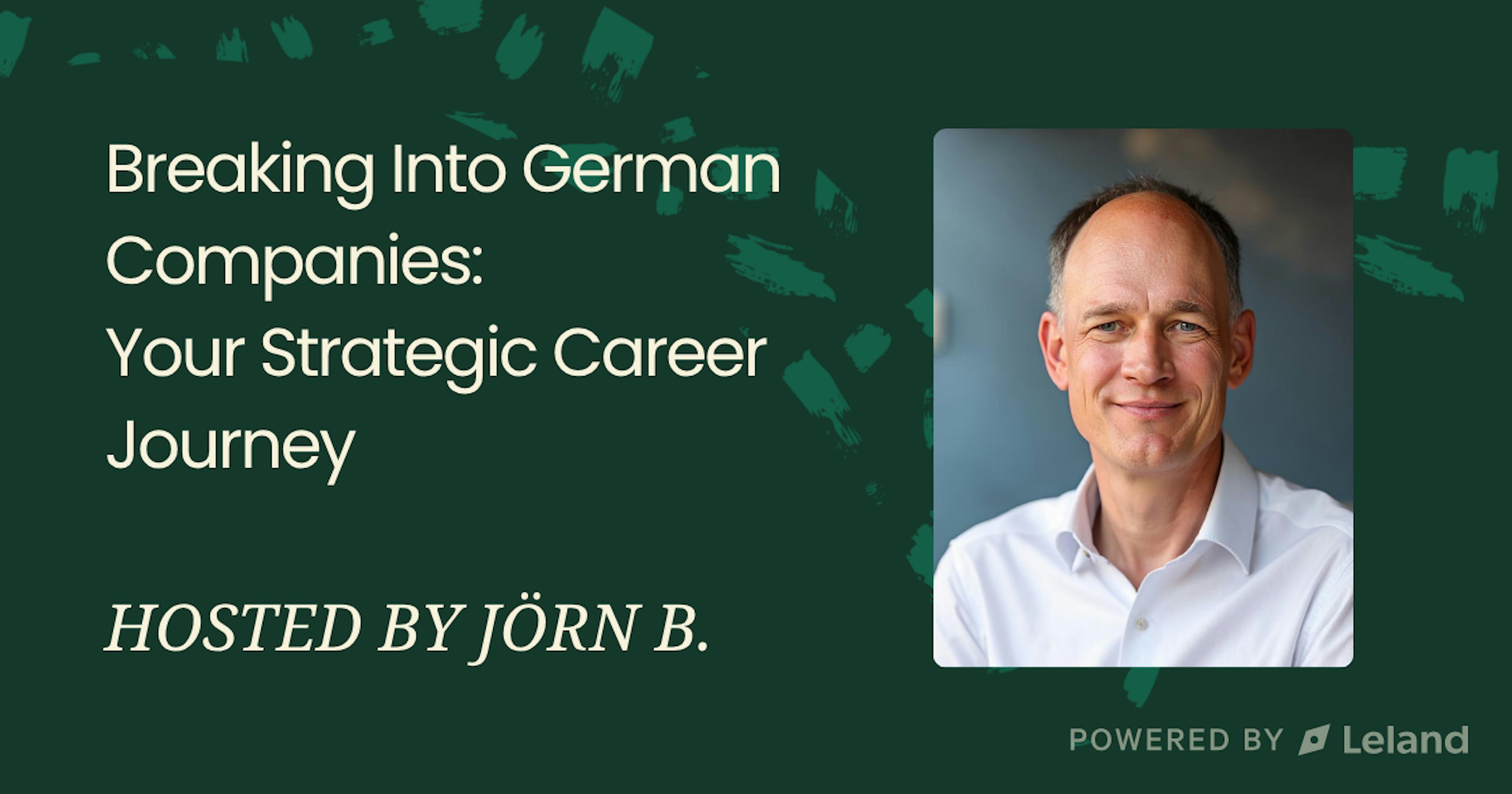 Breaking Into German Companies: Your Strategic Career Journey
