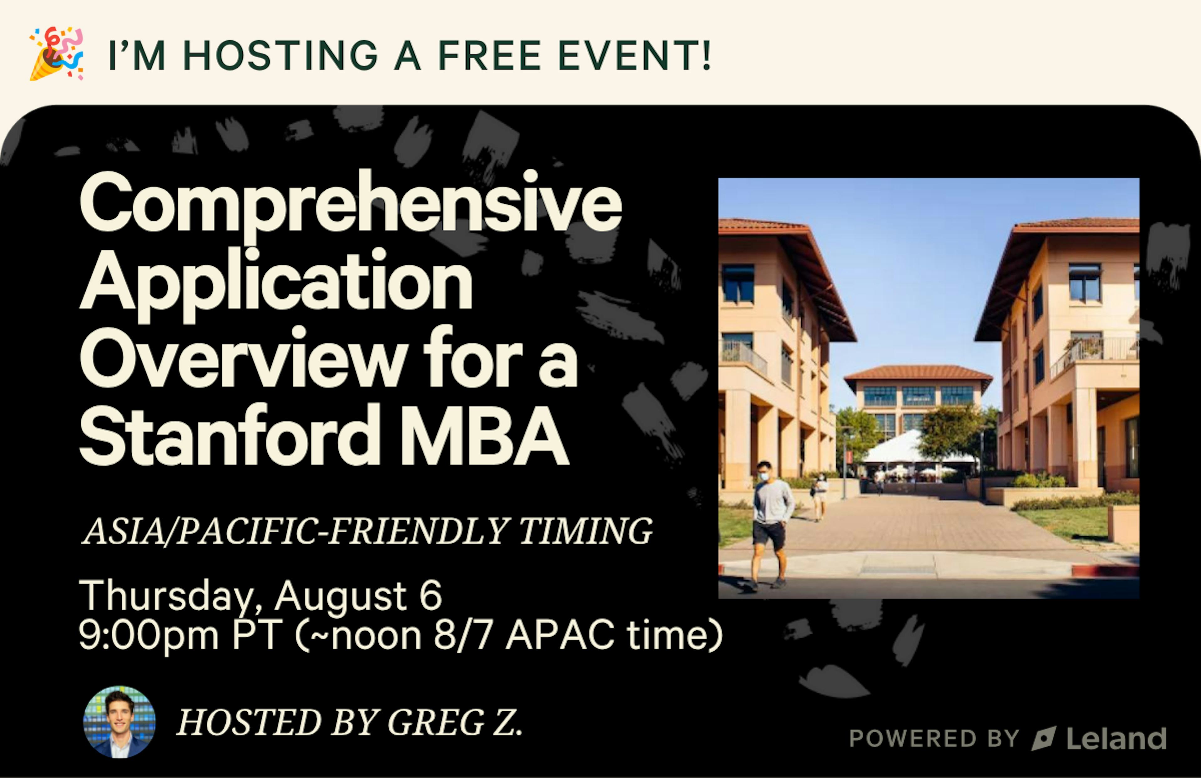 Comprehensive Application Overview for a Stanford MBA