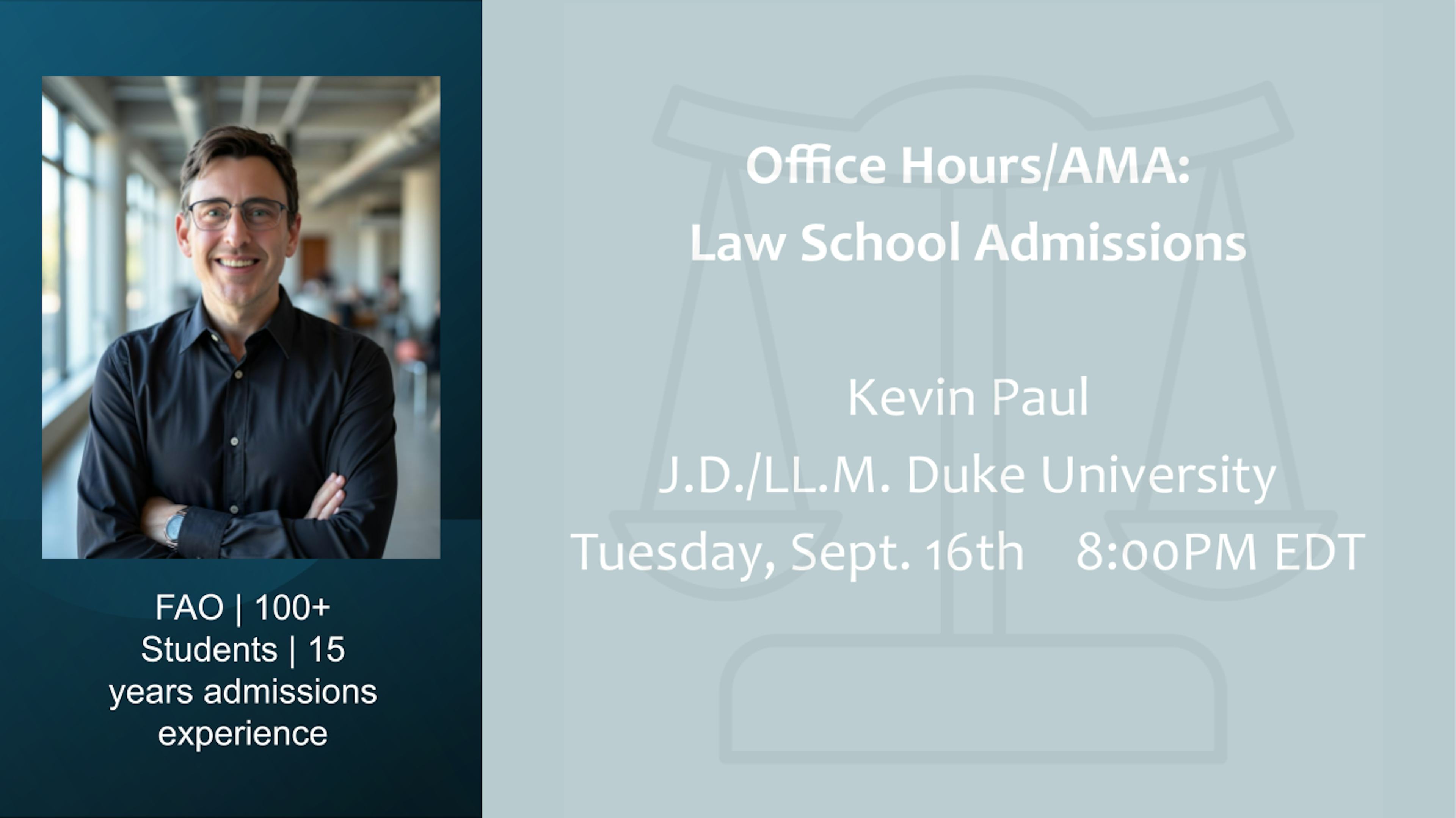 AMA/Office Hours: Law School Admissions
