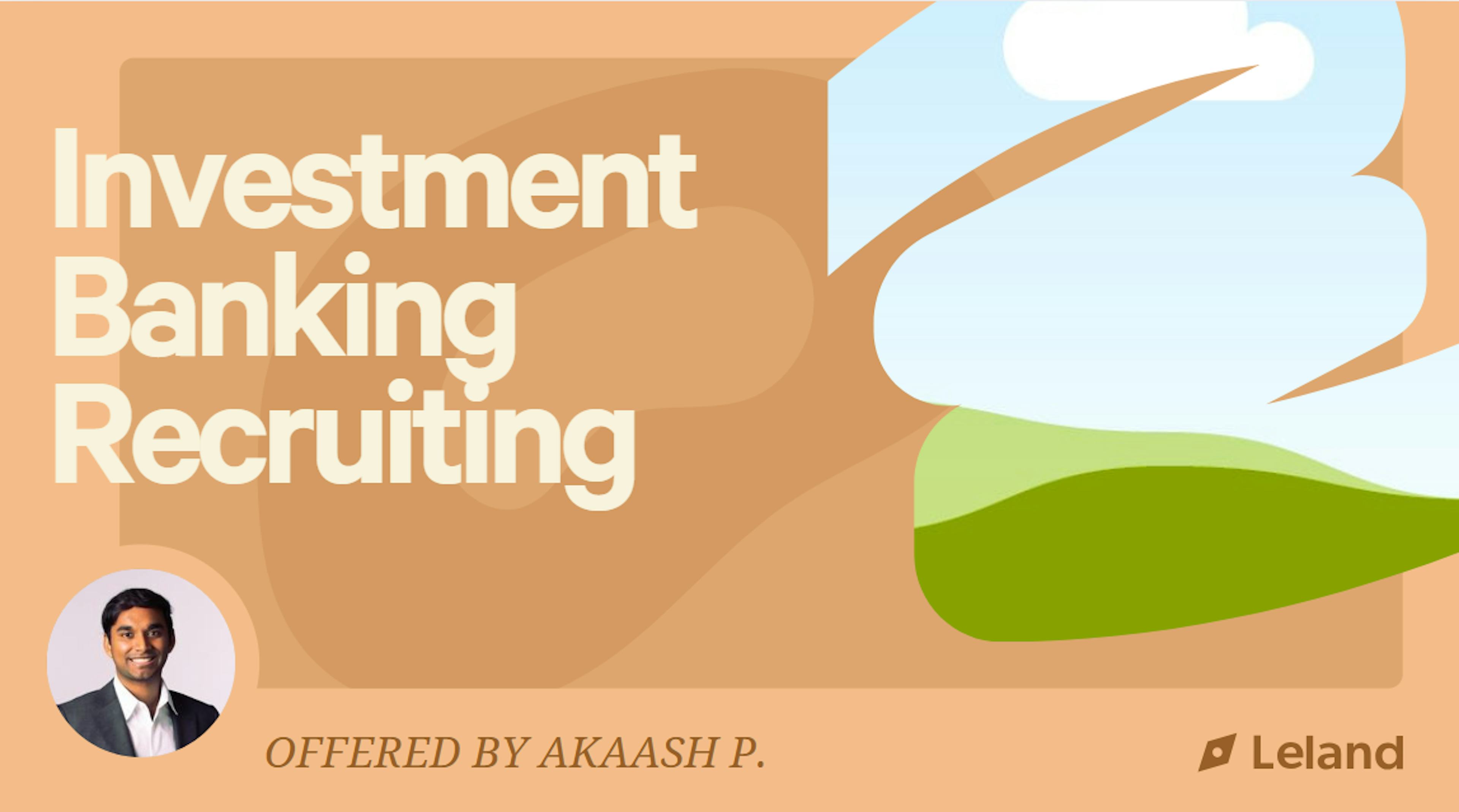 Investment Banking Summer Analyst Recruiting AMA