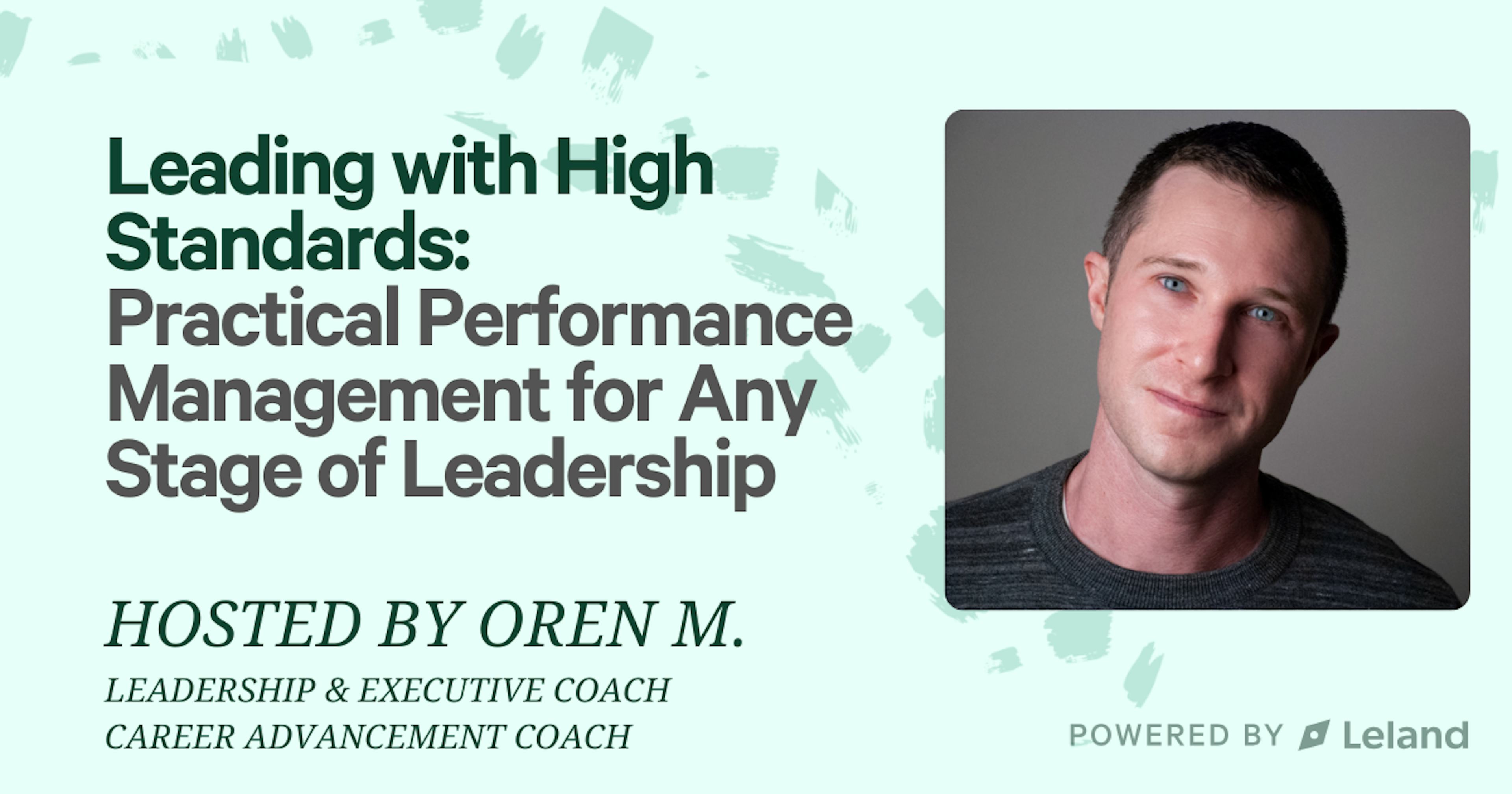 Leading with High Standards: Practical Performance Management 