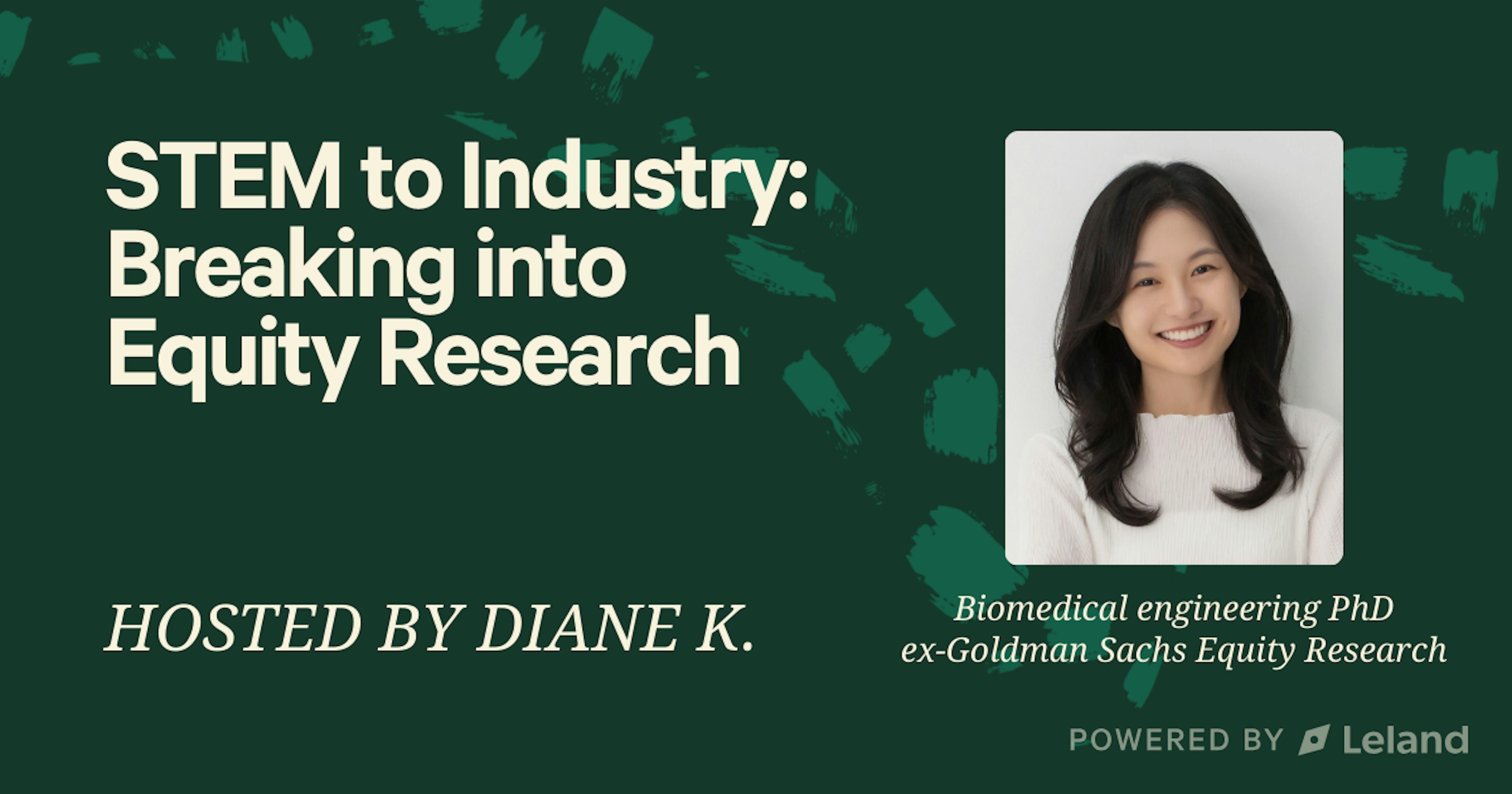 STEM to Industry: Breaking into Equity Research