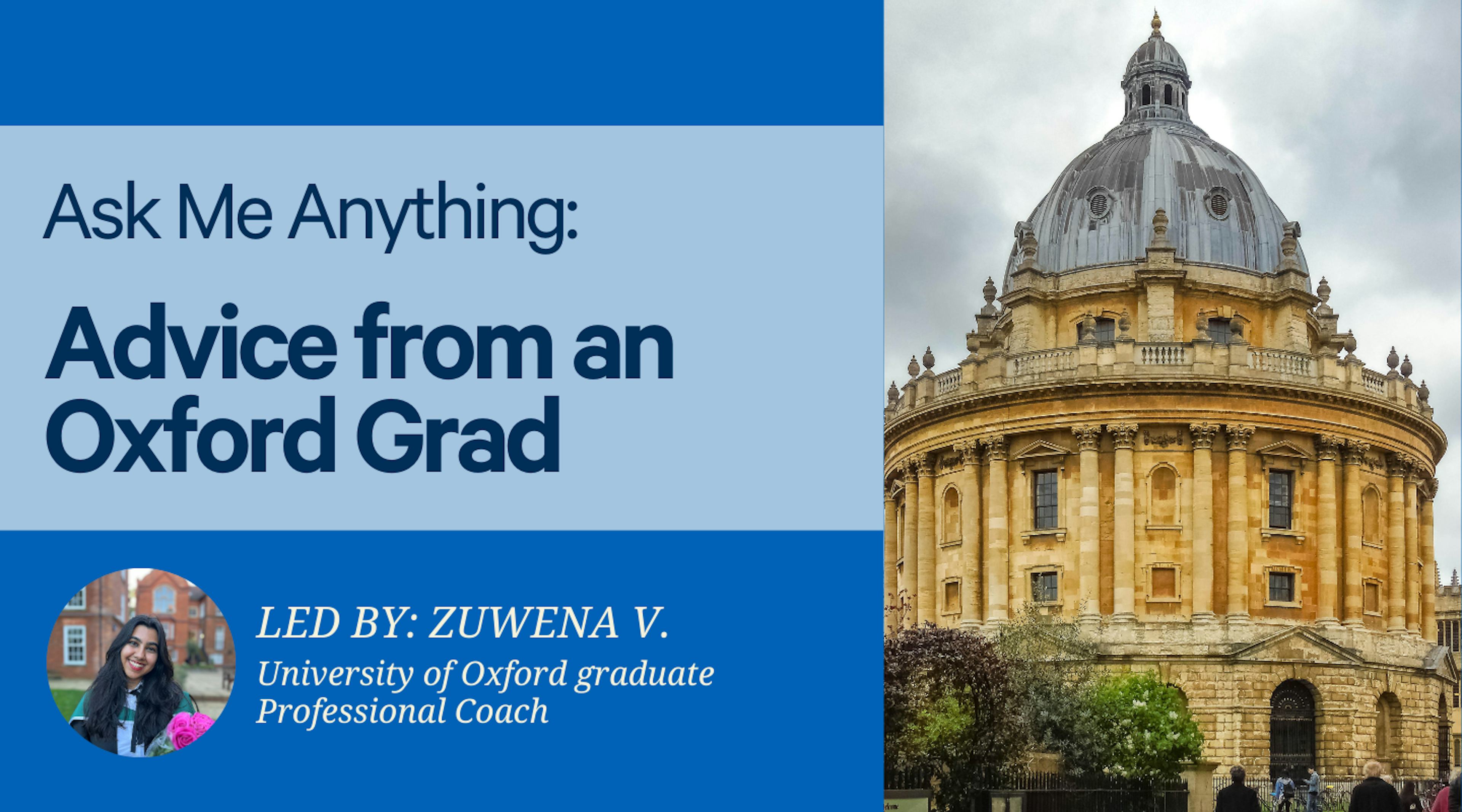 Ask Me Anything: Studying at the University of Oxford