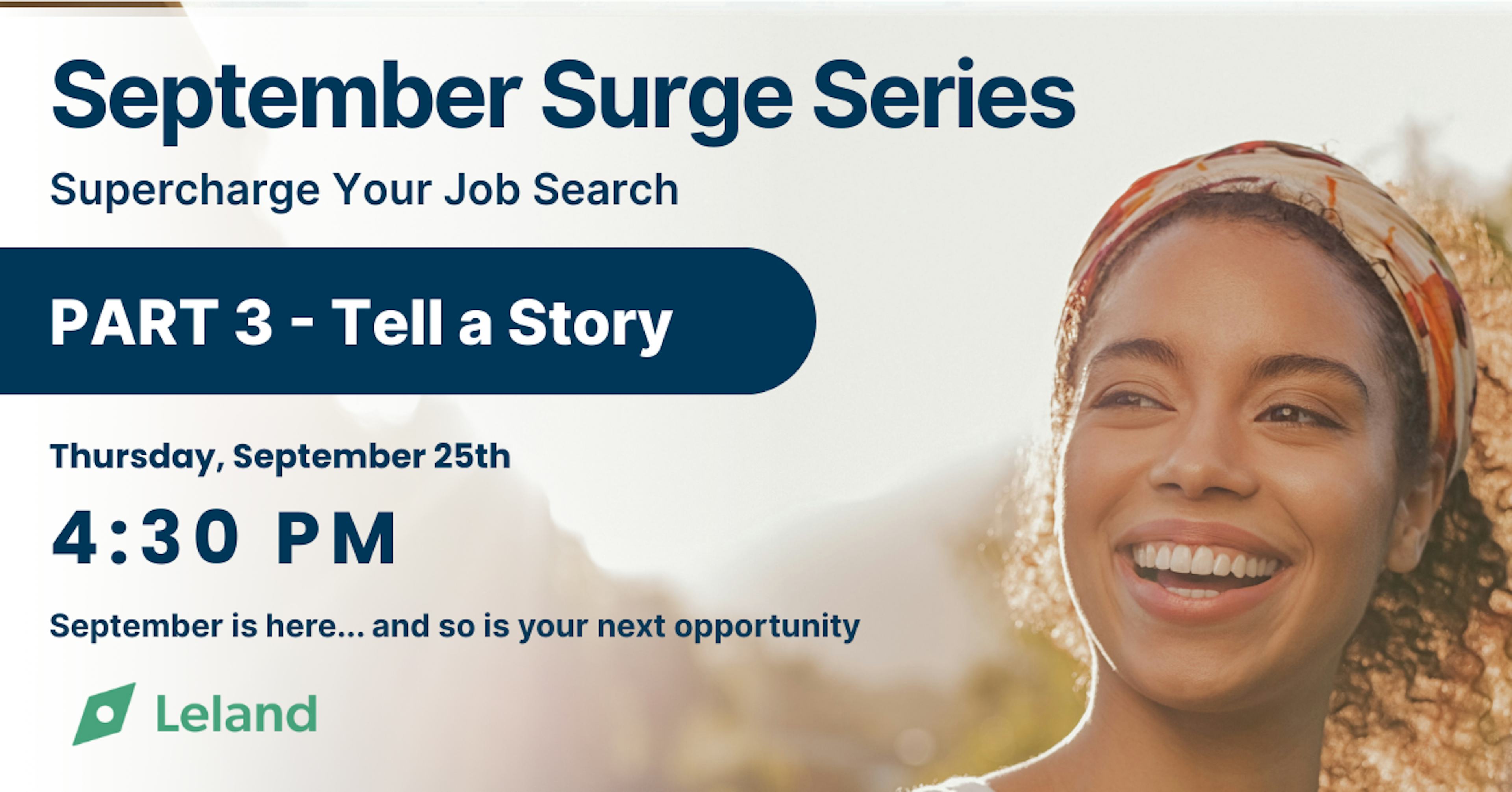 September Surge - Tell Your Story (Part 3)
