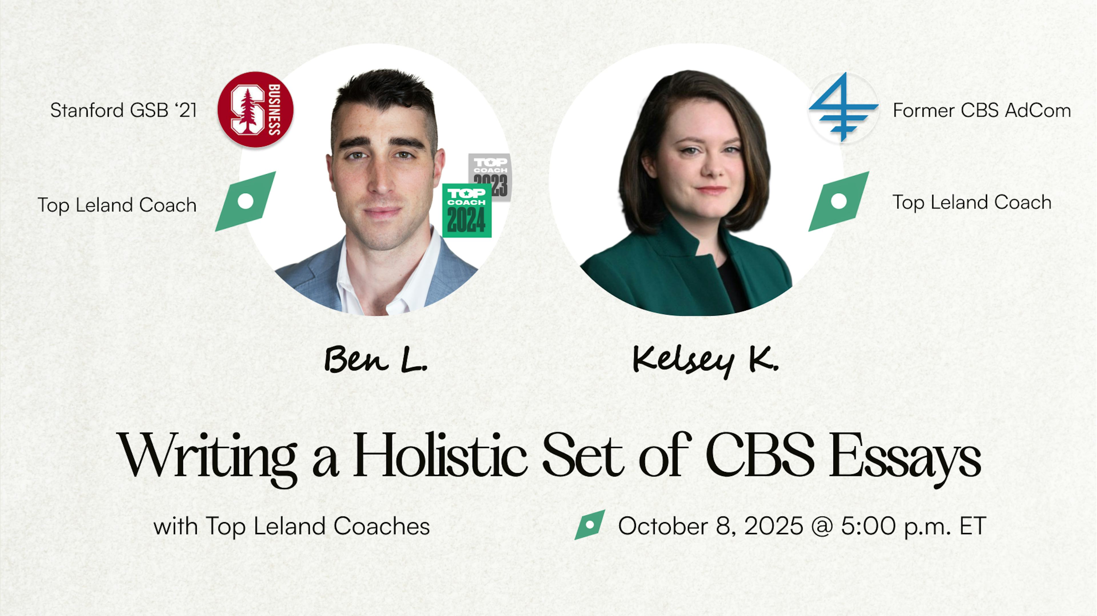 Writing a Holistic Set of Columbia Essays (with Top Leland Coaches)