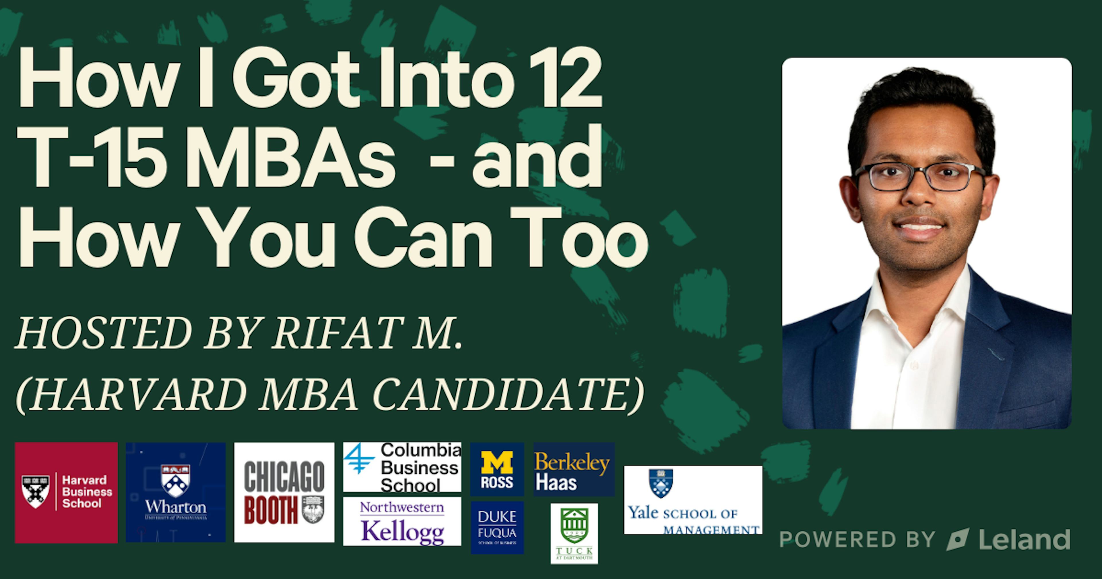 How I Got Into 12 of the T-15 MBA Programs - and How You Can Too