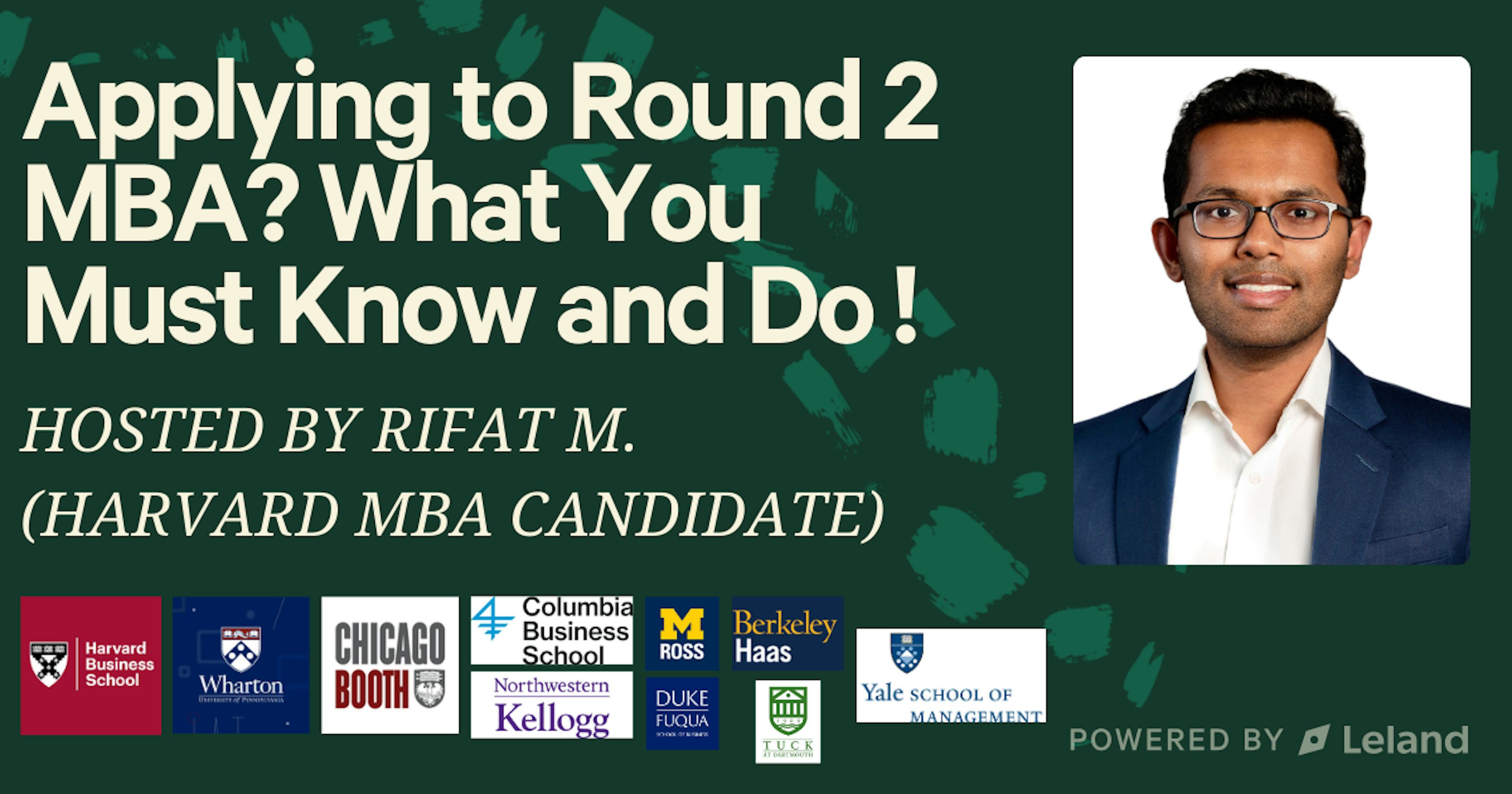 Last Chance, Best Shot: Mastering Round 2 MBA Applications