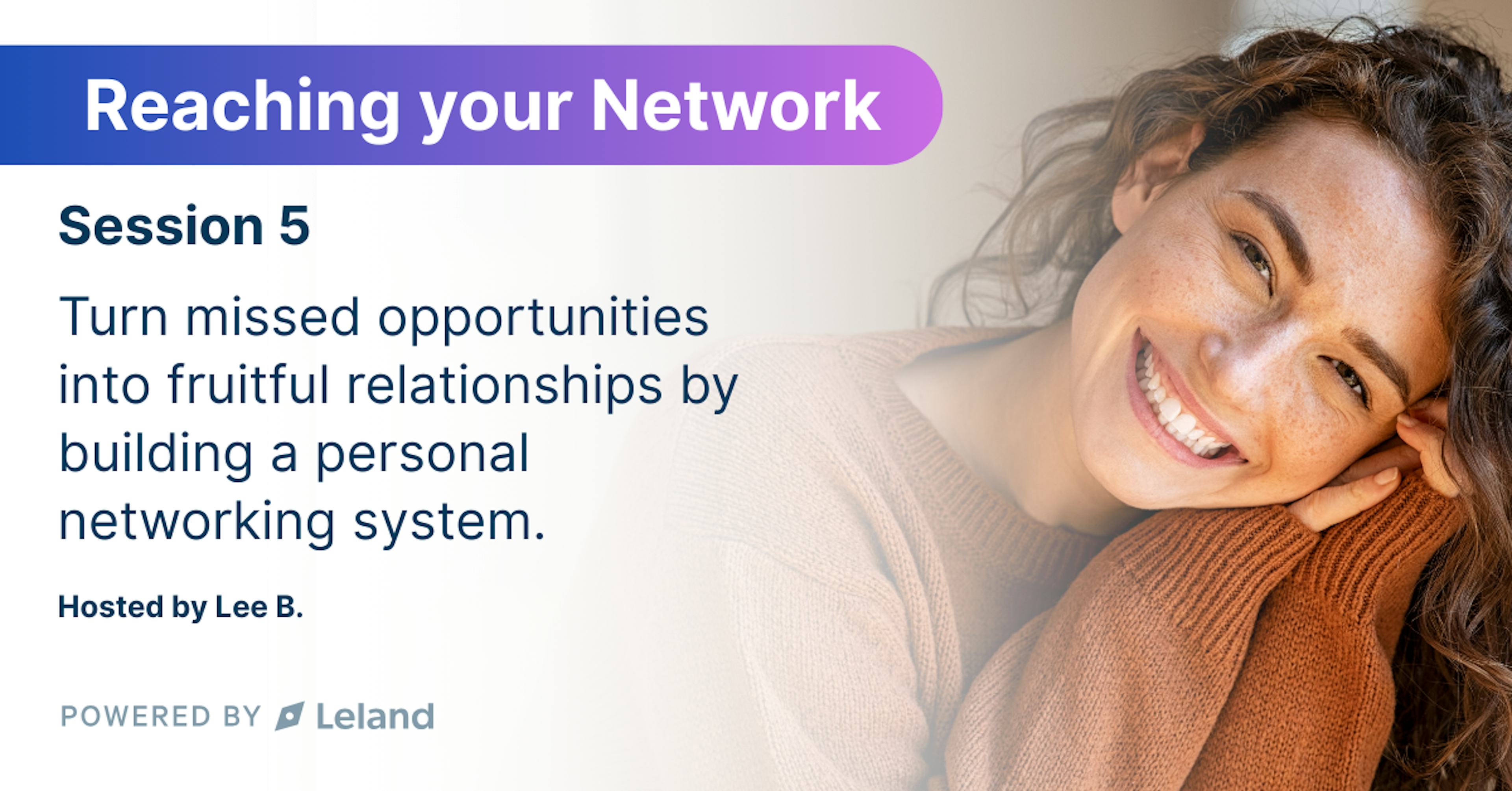 October Series - Reaching your Network (Session 5)