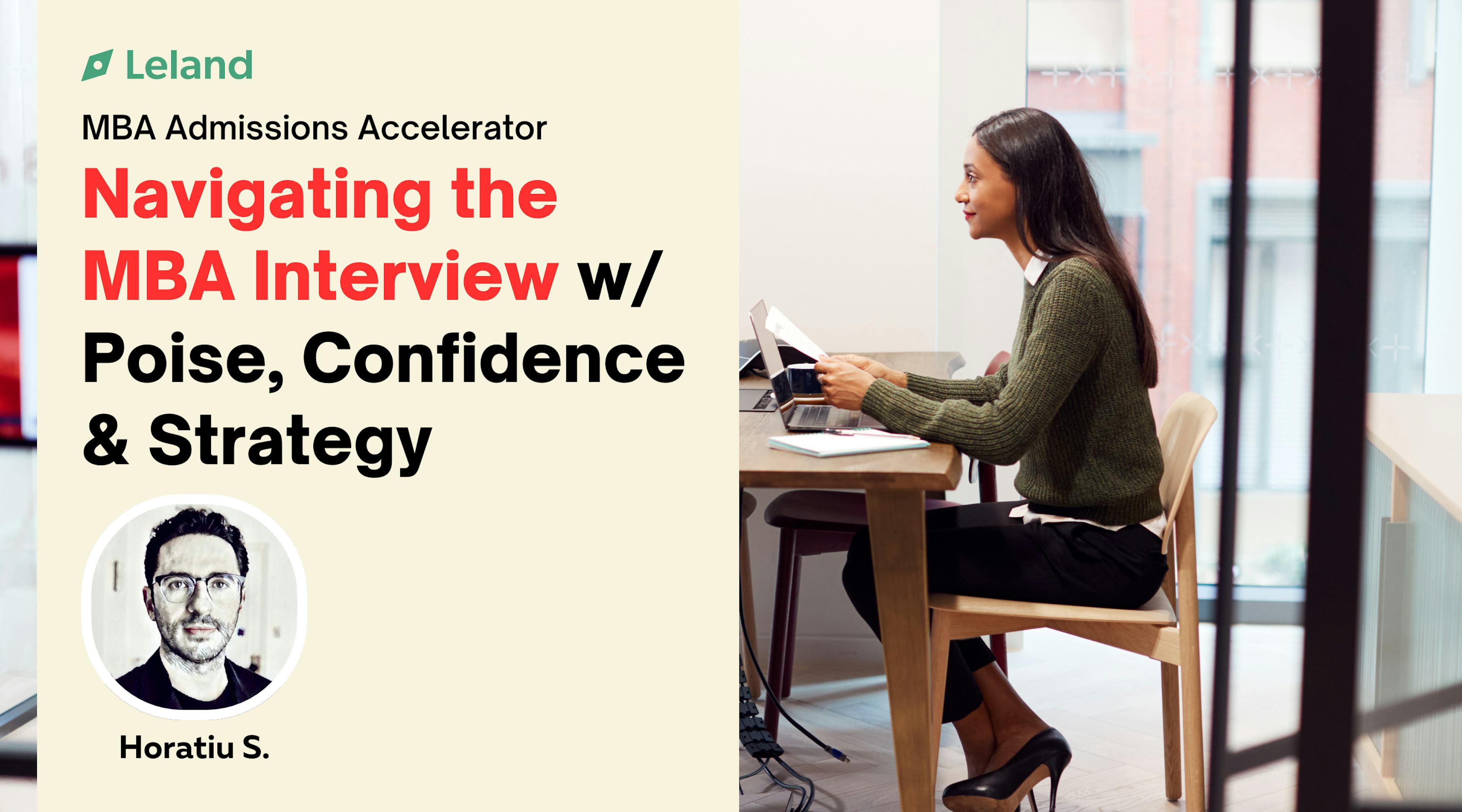 Navigating Your MBA Interview with Confidence & Strategy