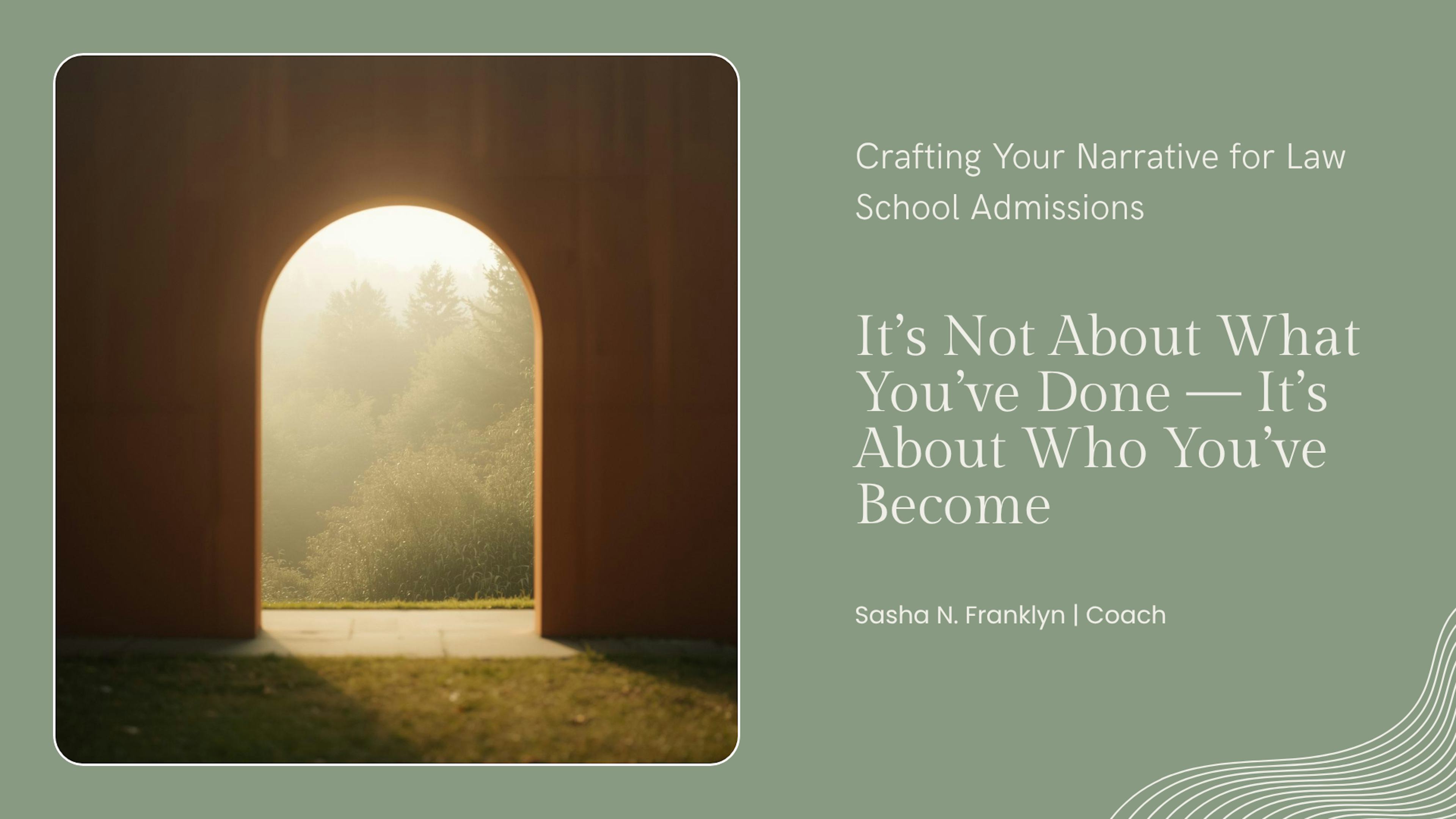 Build Your Law School Story: Tips, Pitfalls, and Practice