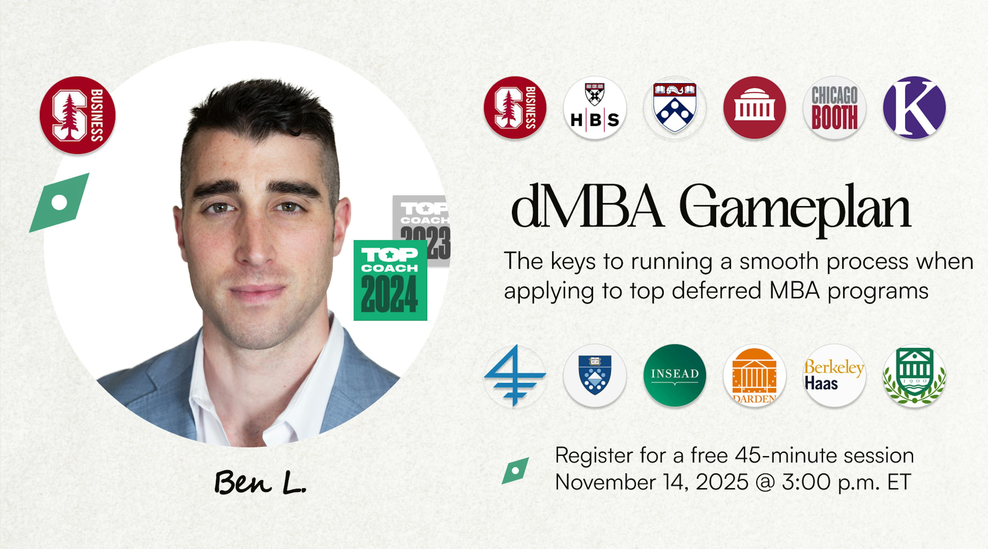 Gameplan Your Deferred MBA Applications (with a top GSB coach)
