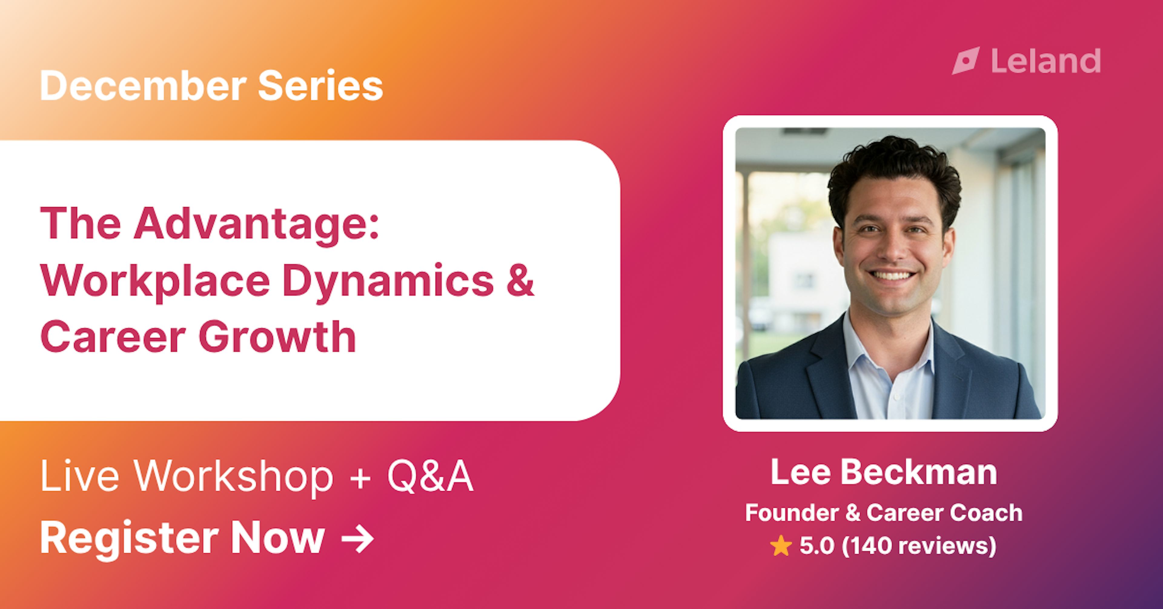 December Series: Workplace Dynamics & Career Growth