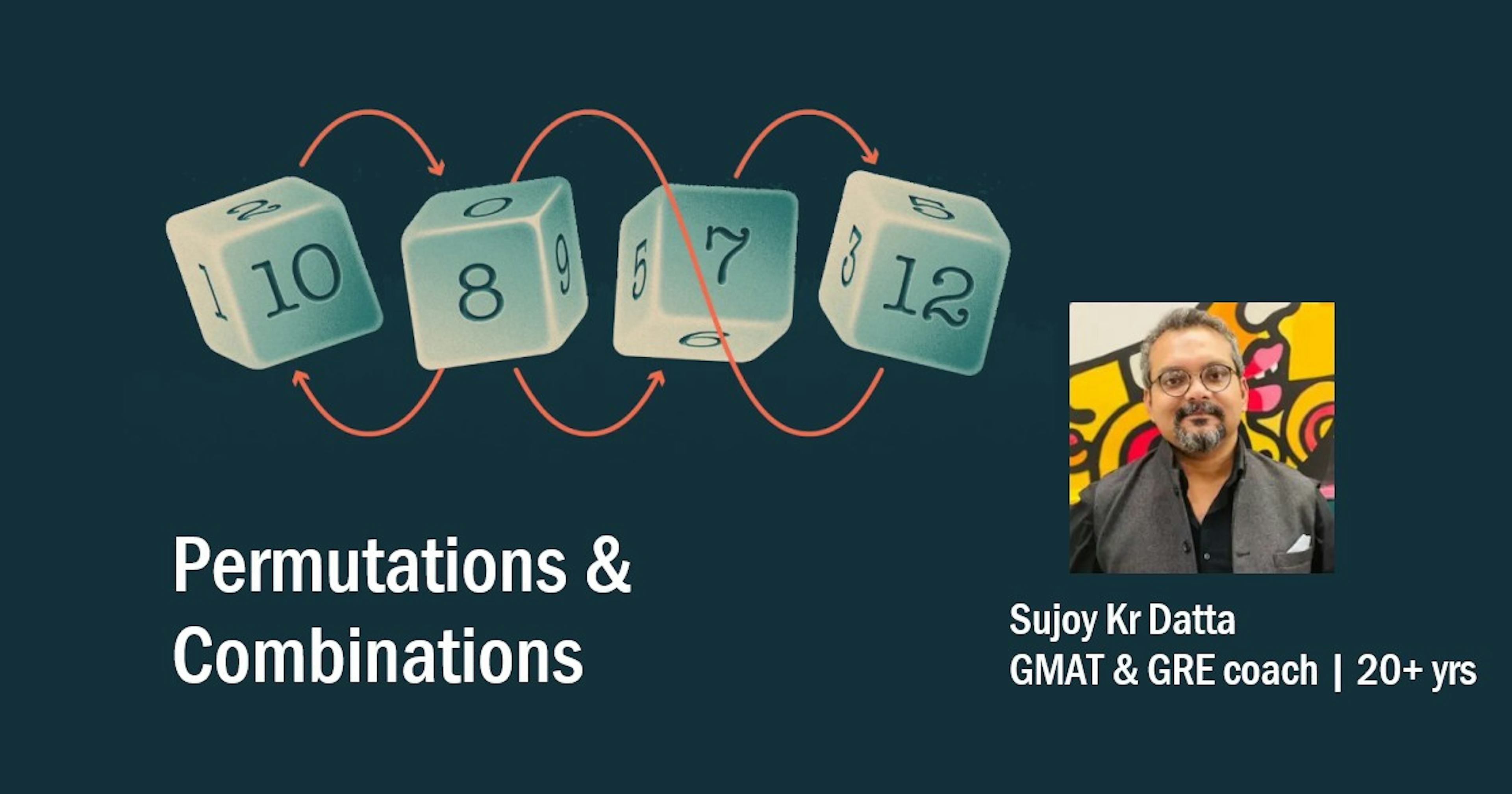 Combinatorics for the GMAT & GRE - Part 1