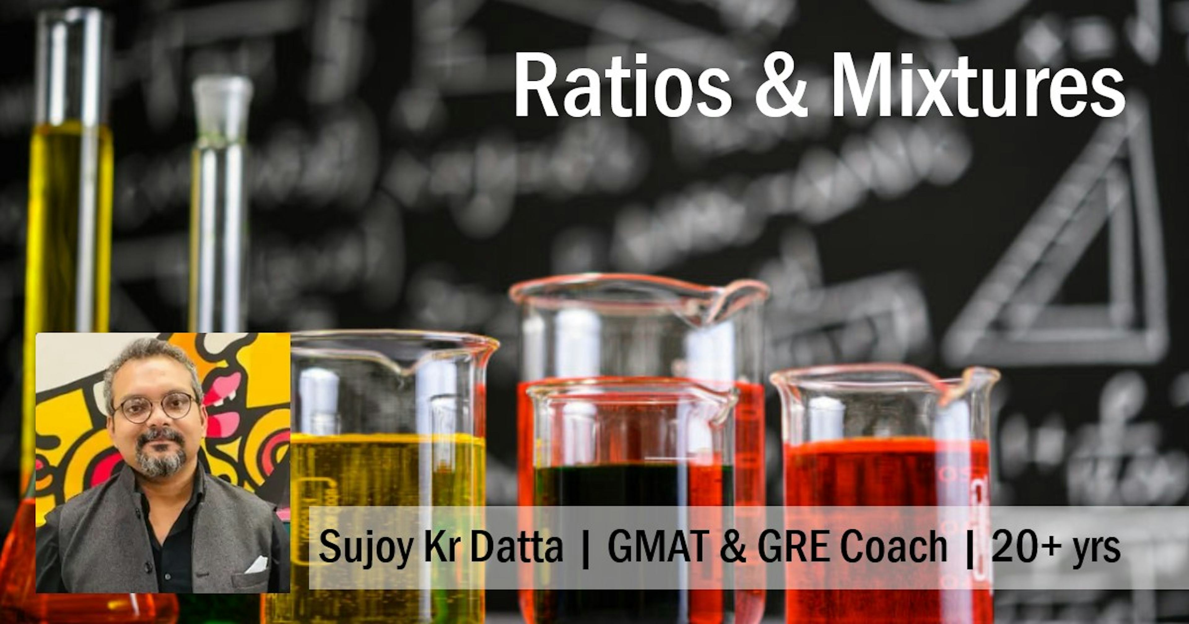 Ratios and Mixtures for the GMAT