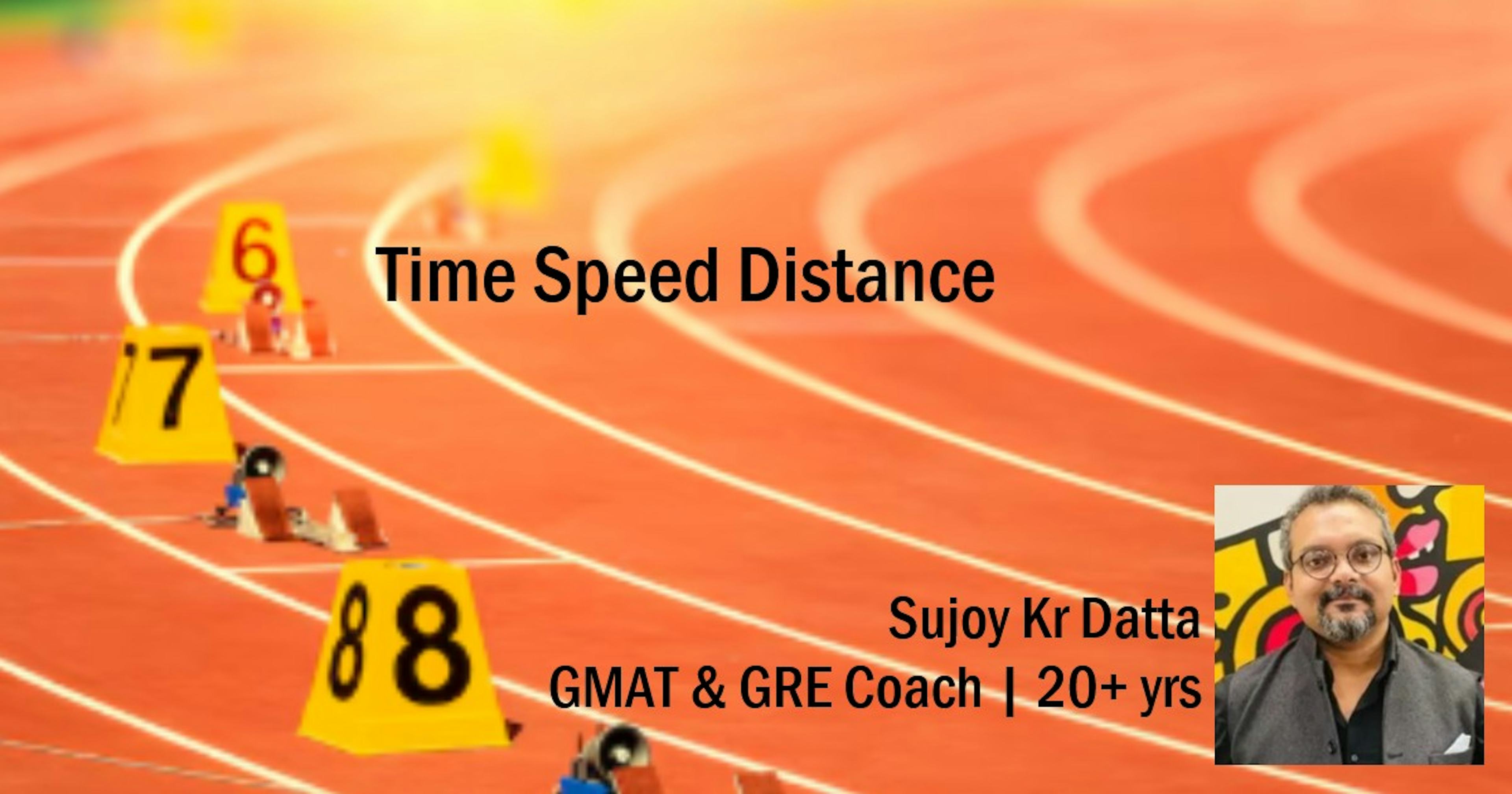 Time Speed Distance for the GMAT