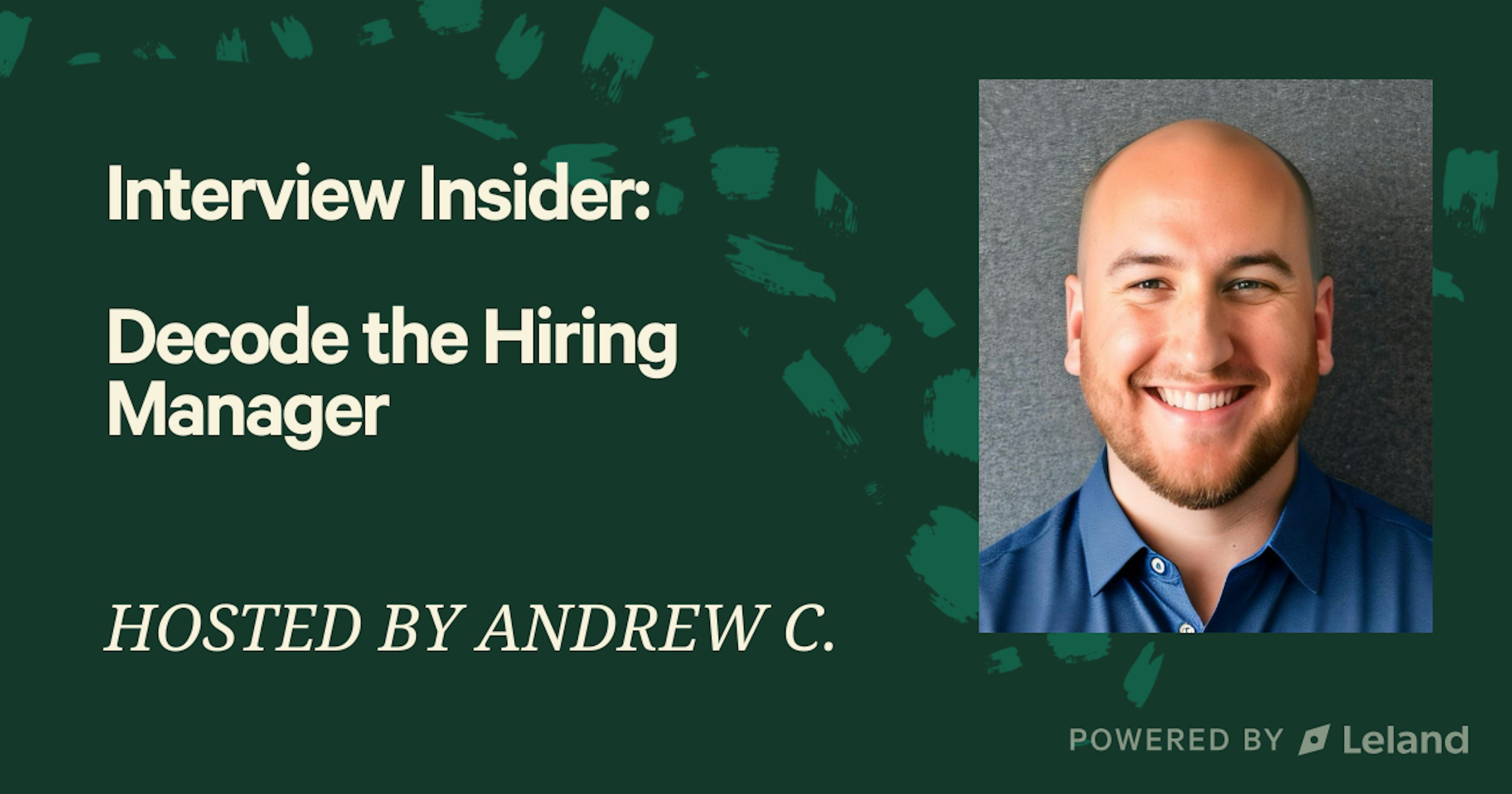 Interview Insider: Decode the Hiring Manager