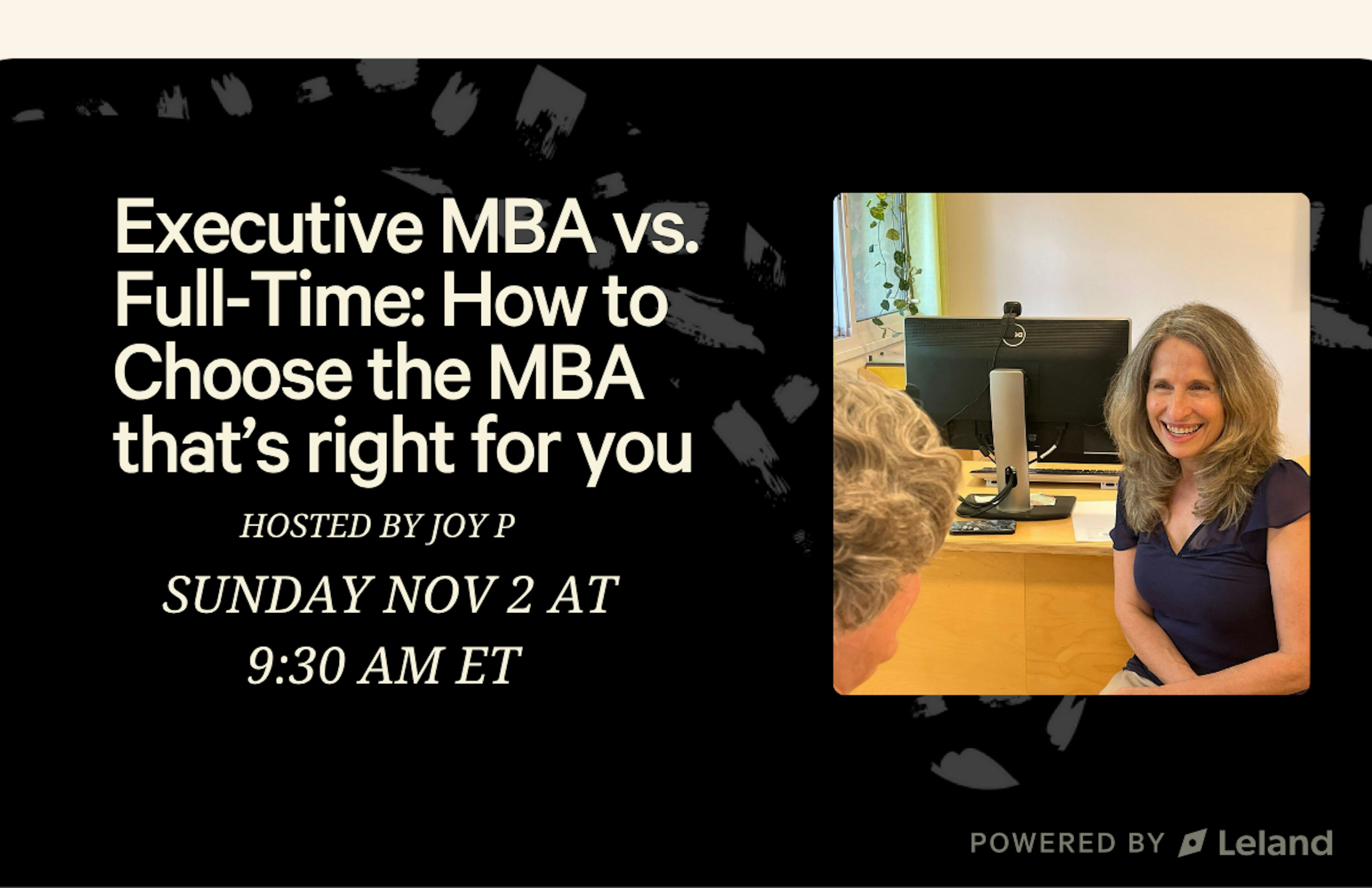 Full-time, EMBA or Part-time: That is the question!!