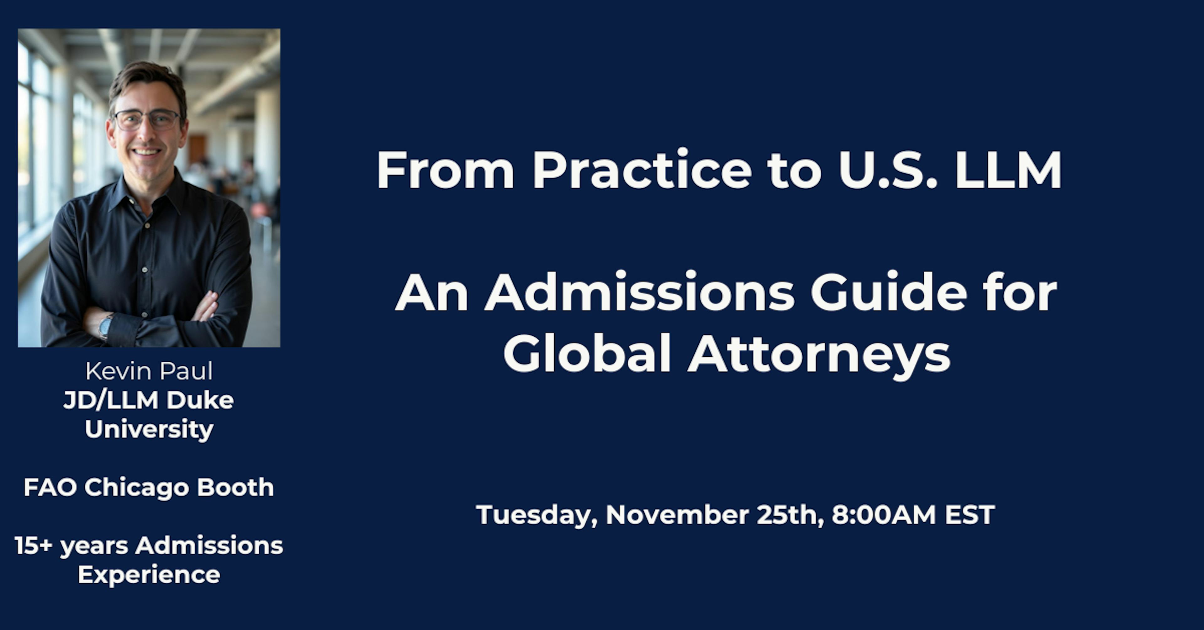 From Practice to U.S. LLM — An Admissions Guide for Global Attorneys