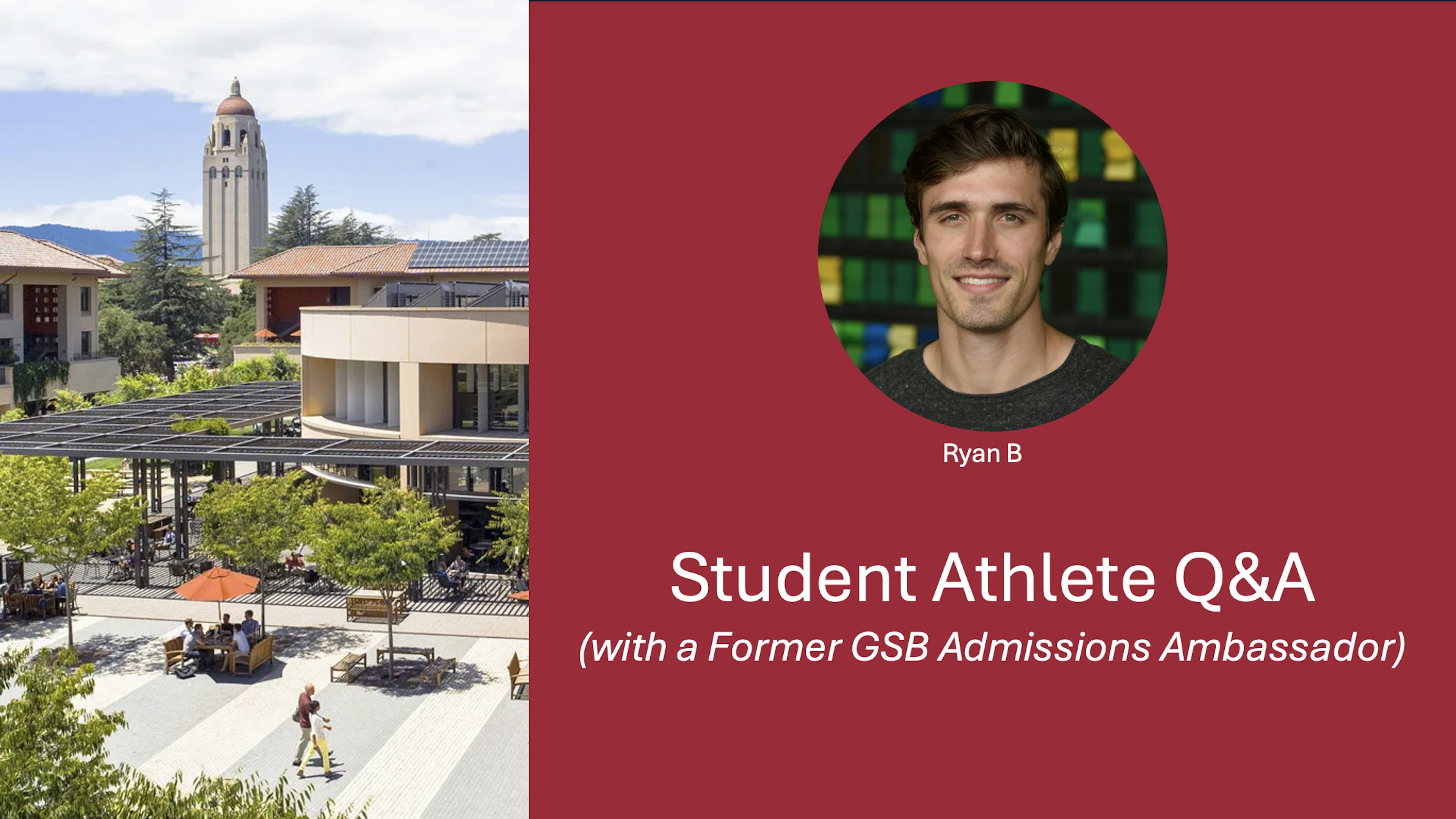 Student-Athlete Q&A with a former Stanford GSB Admissions Ambassador