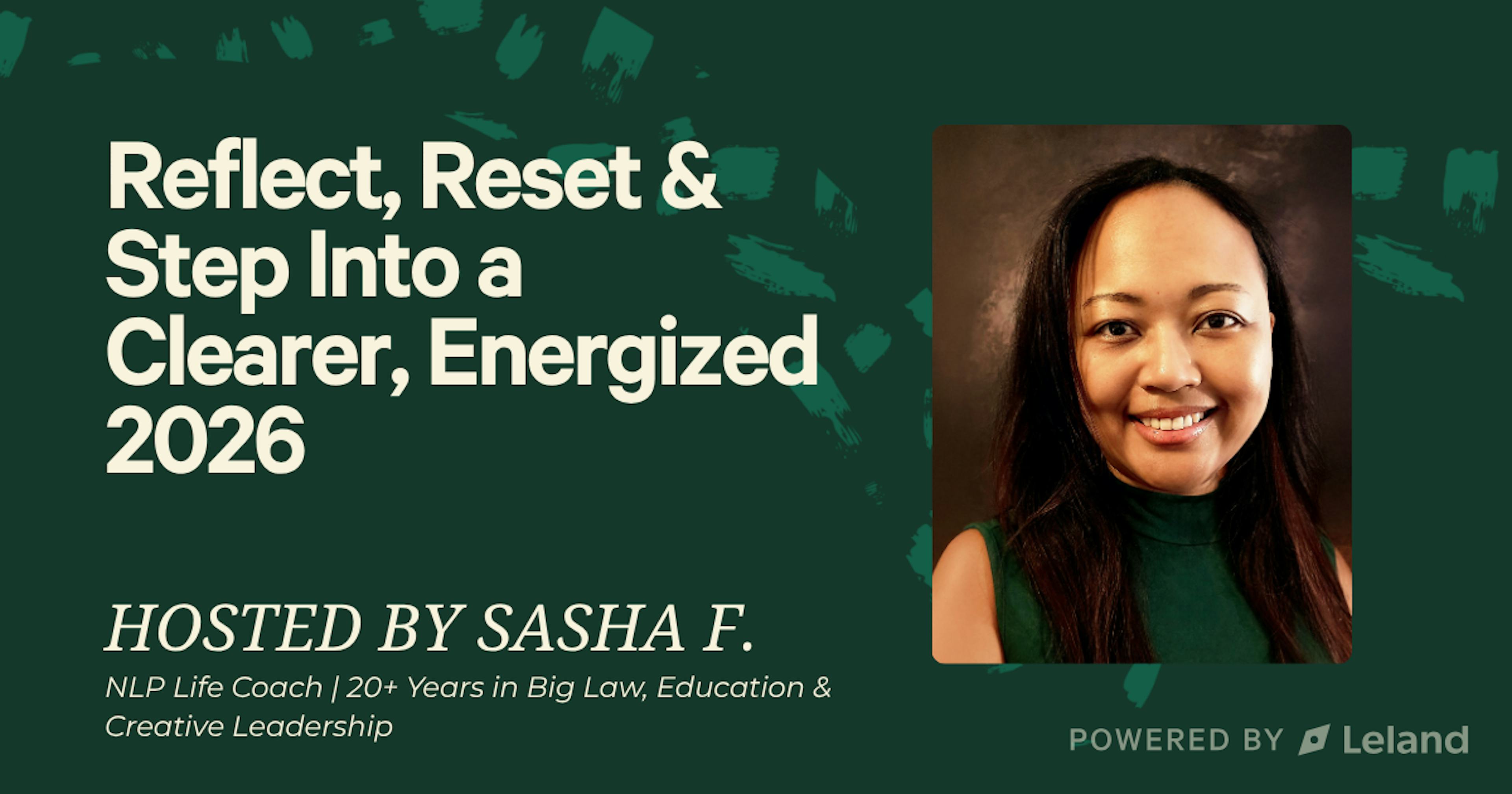 Close 2025 and Reflect, Reset & Step Into a Clearer, Energized 2026