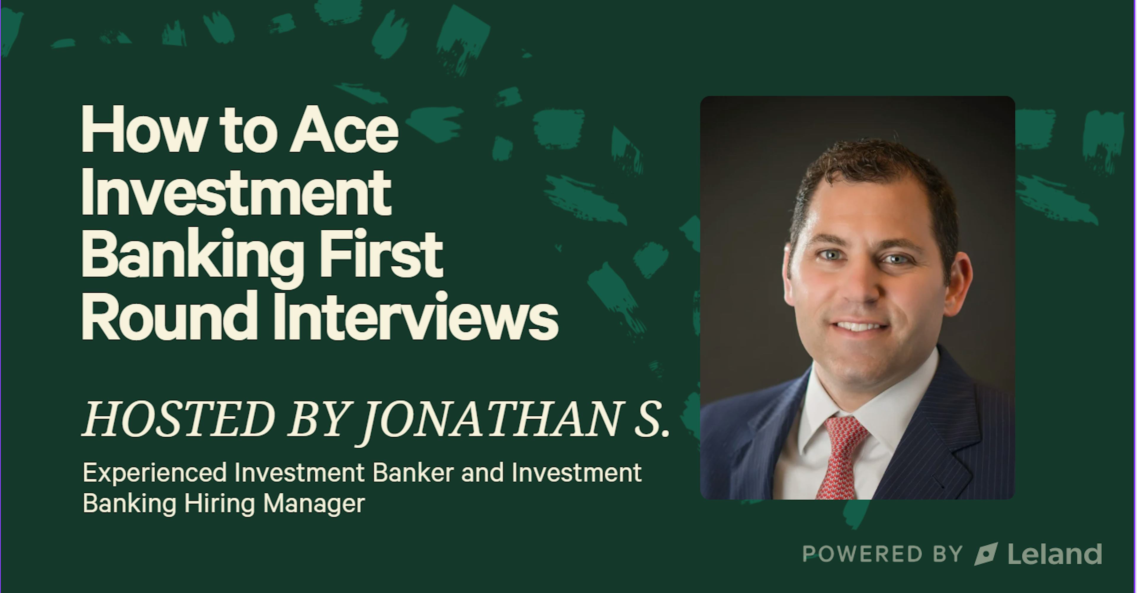 How to Ace Investment Banking First Round Interviews