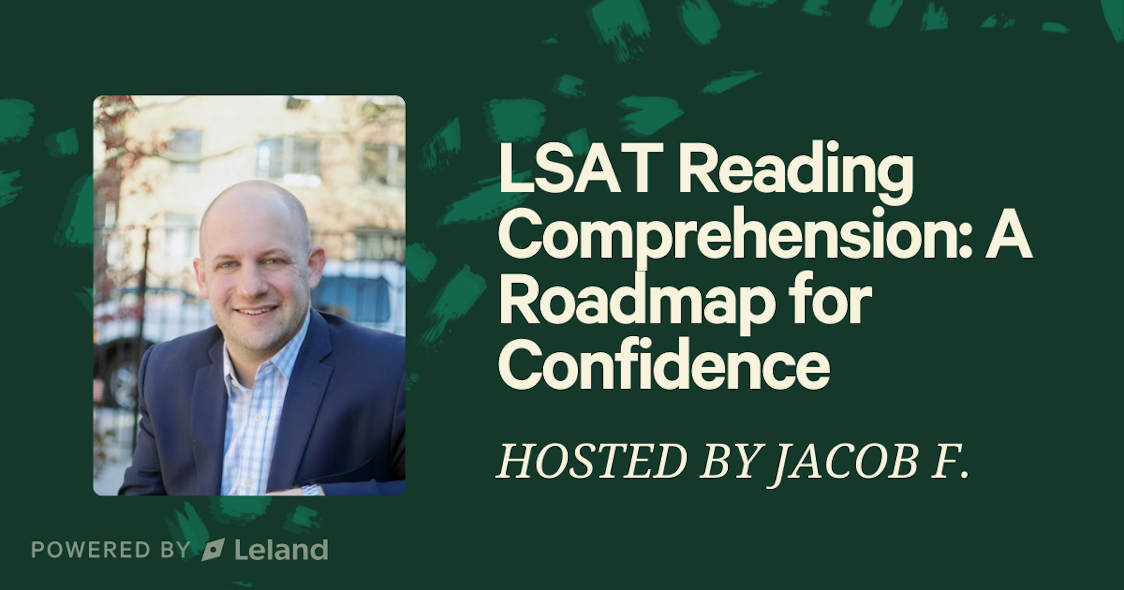 LSAT Reading Comprehension: A Roadmap for Confidence