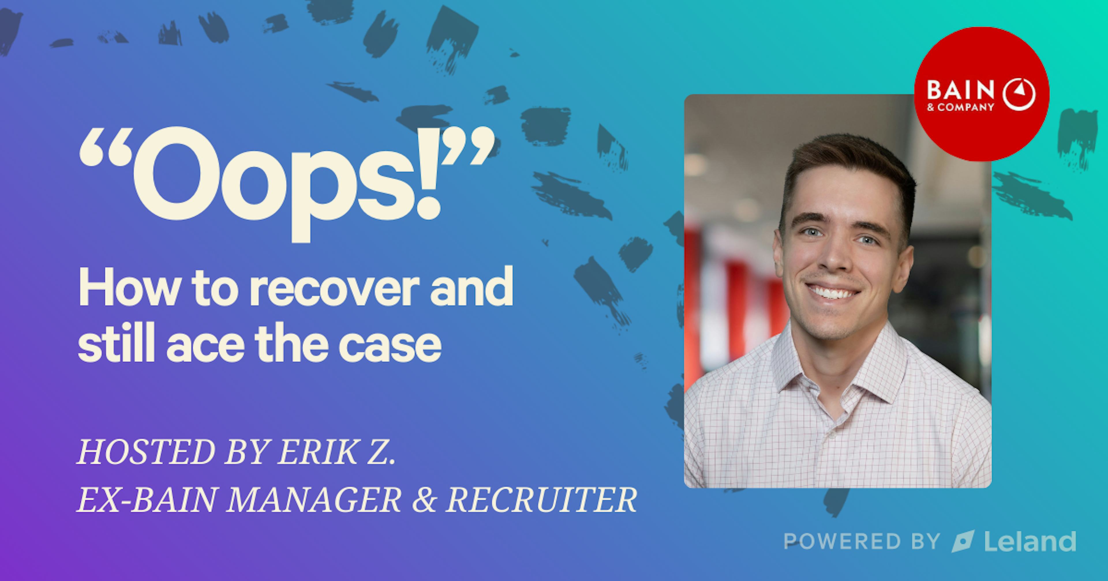 Oops!: How to recover and still ace the case