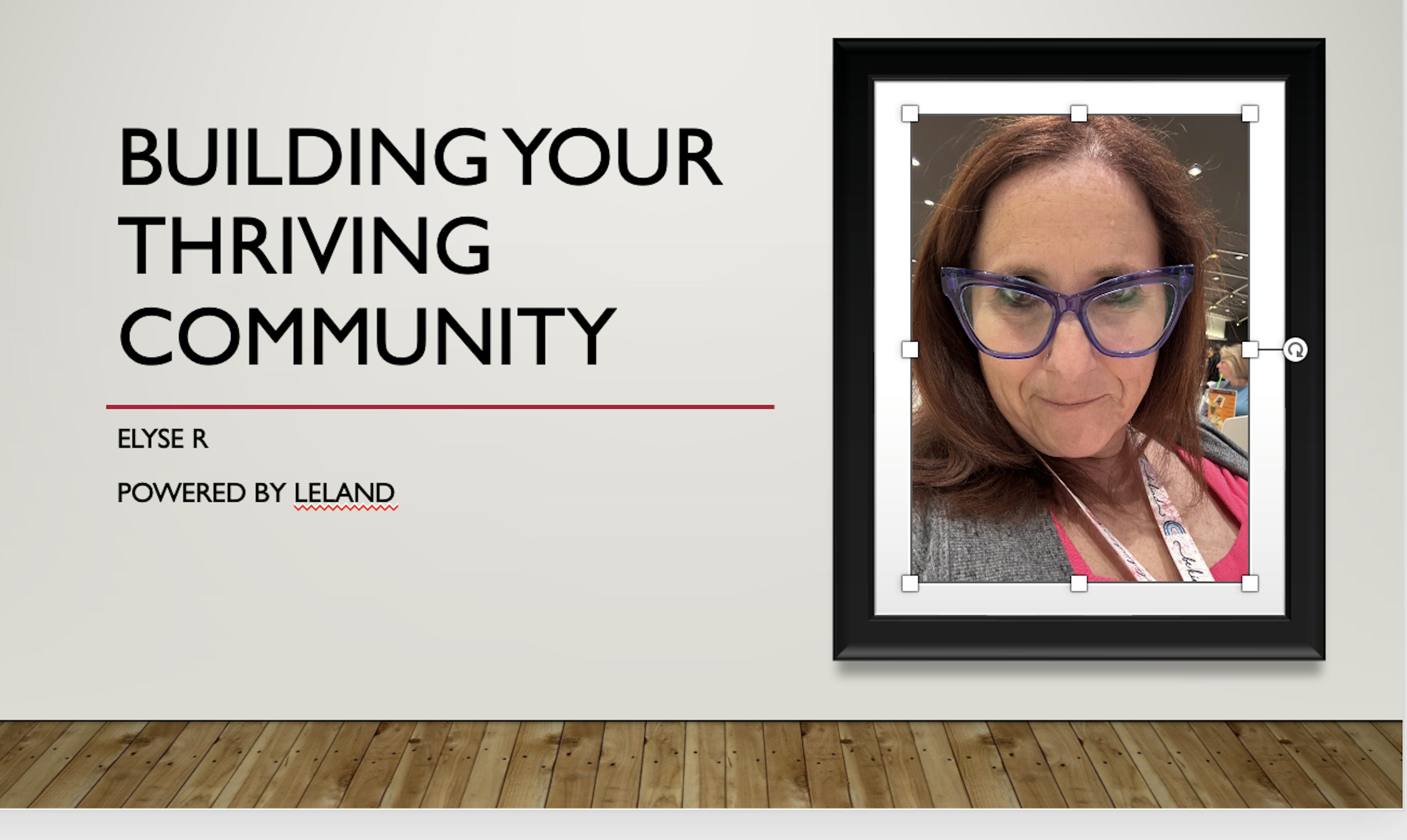 Week 6: Build Your Thriving Community 
